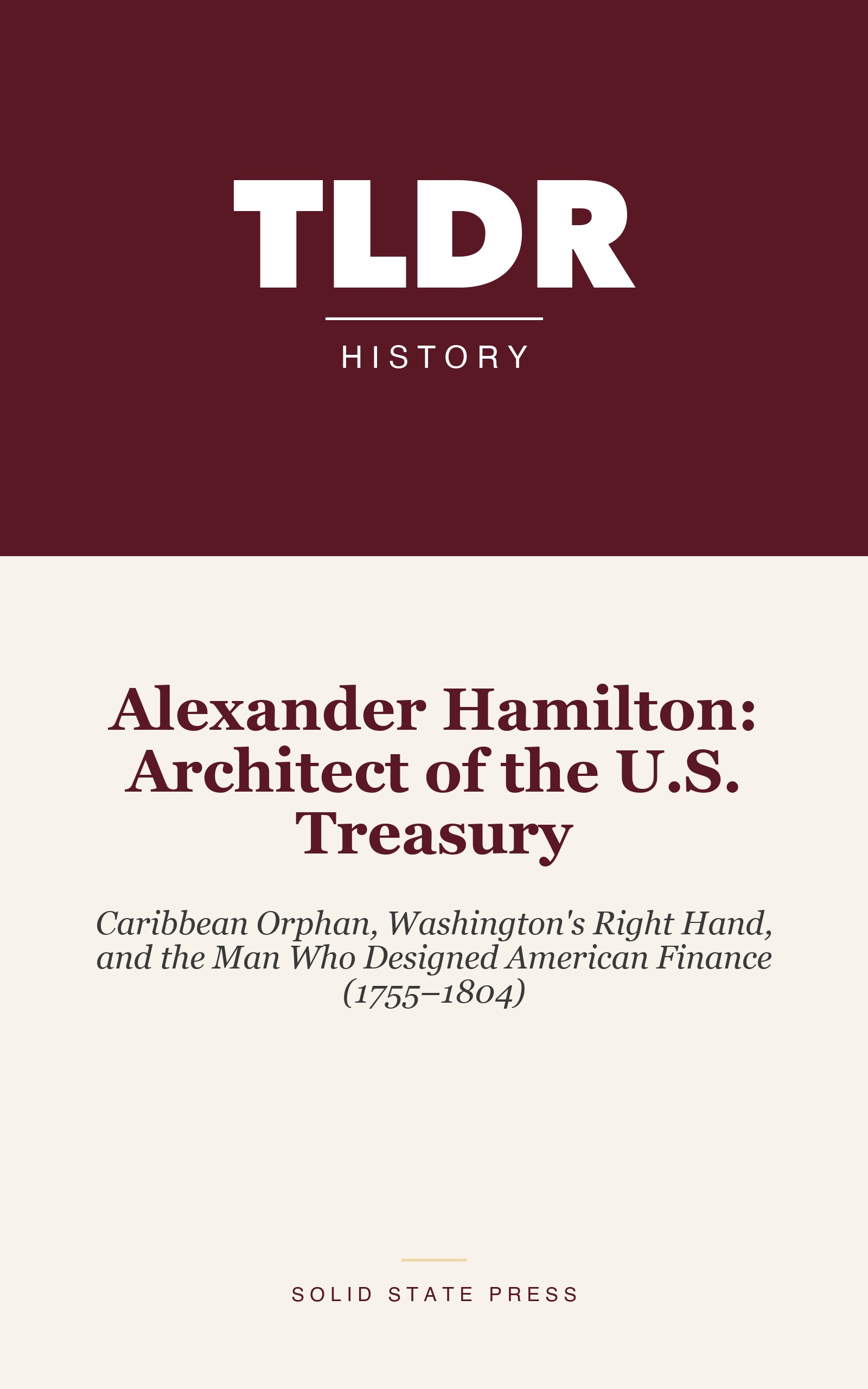 Alexander Hamilton: Architect of the U.S. Treasury cover