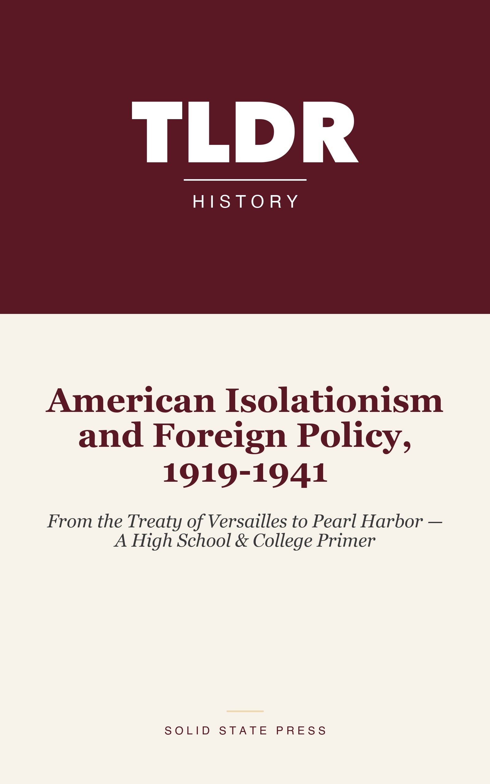 American Isolationism and Foreign Policy, 1919-1941 cover