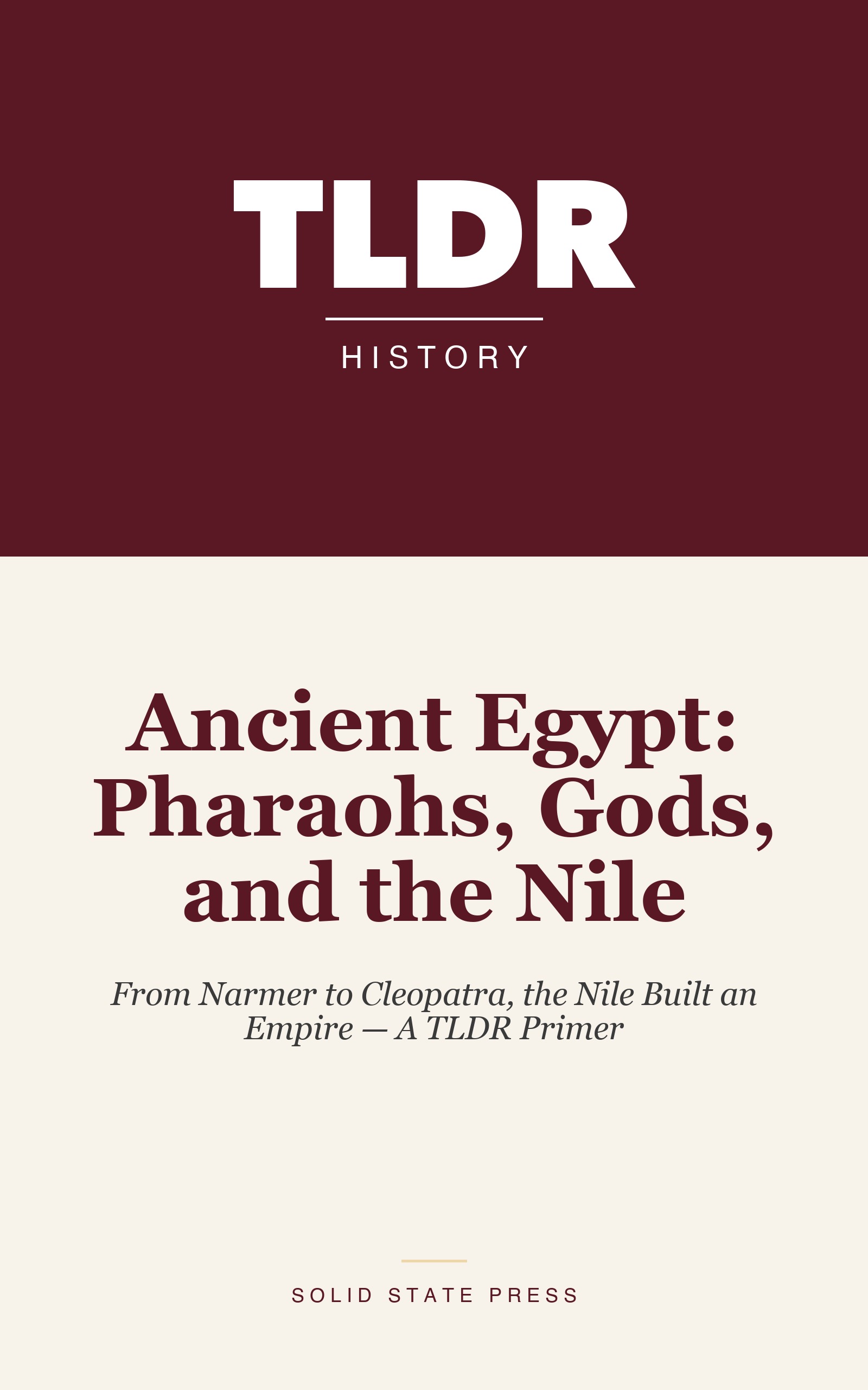 Ancient Egypt: Pharaohs, Gods, and the Nile cover