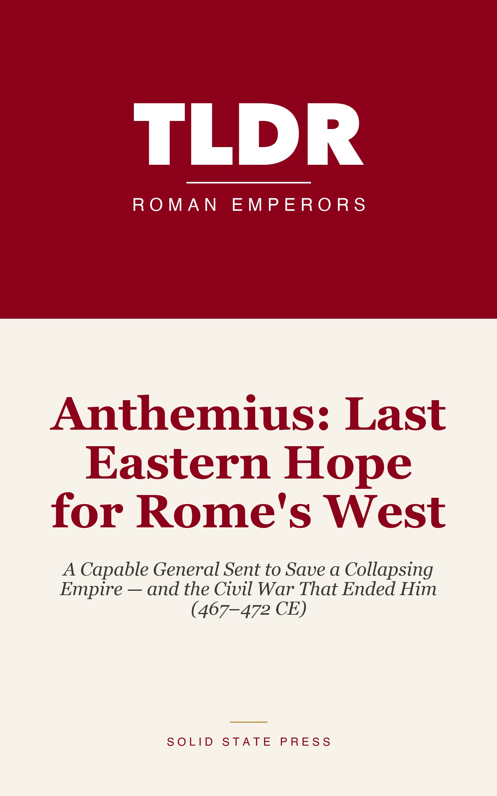 Anthemius: Last Eastern Hope for Rome's West cover