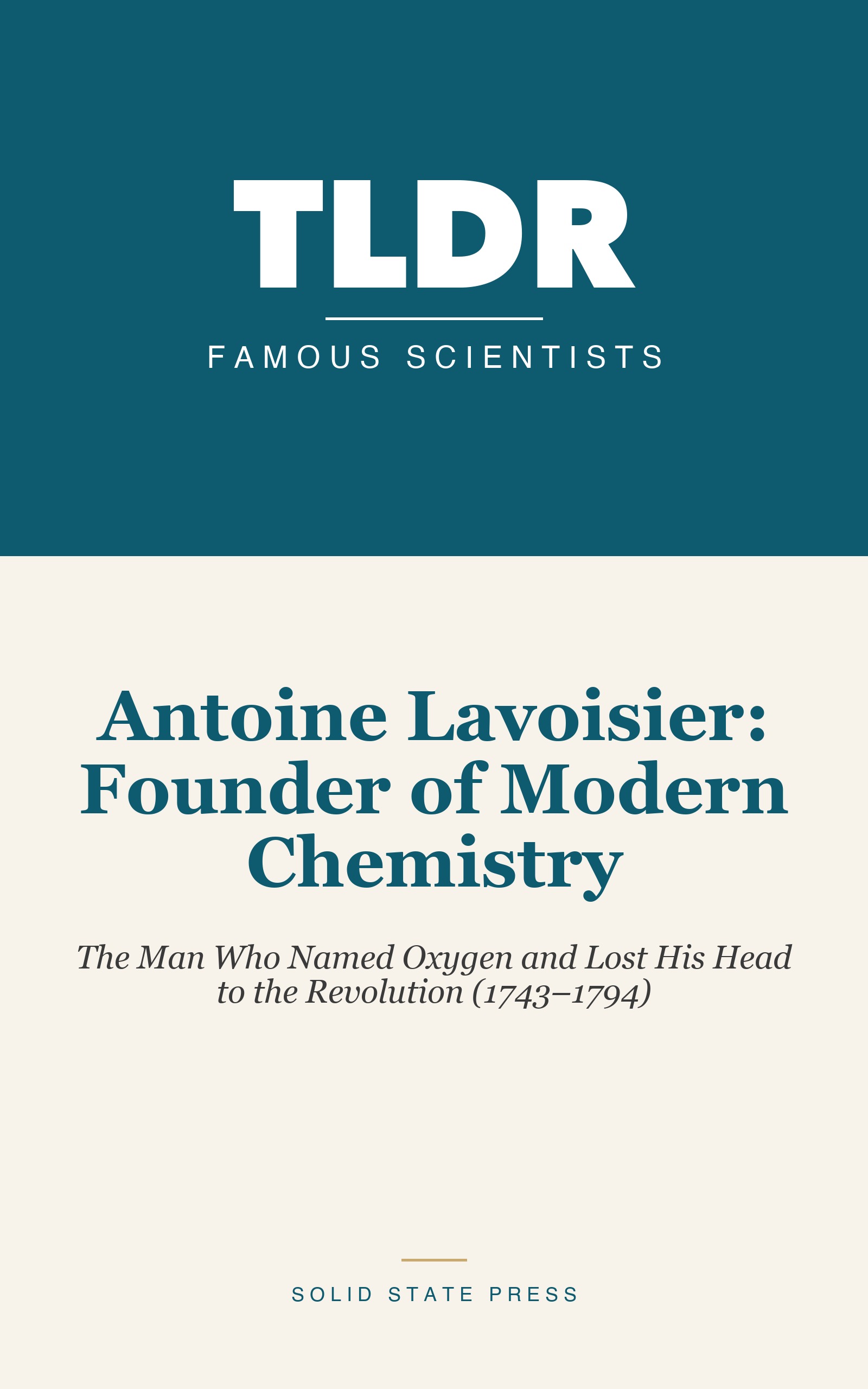 Antoine Lavoisier: Founder of Modern Chemistry cover