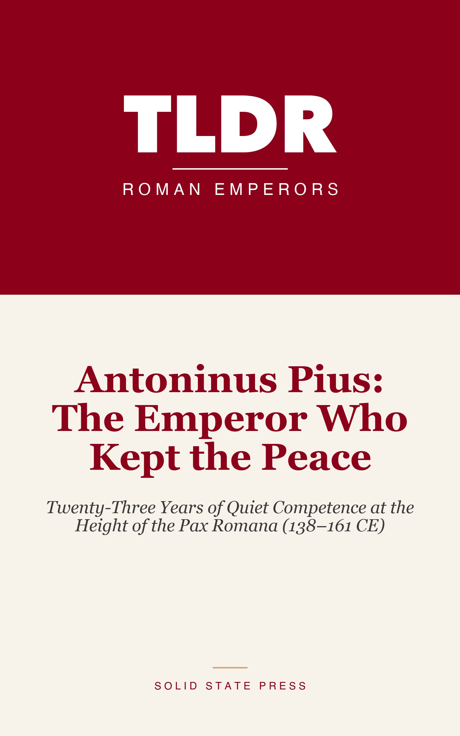 Antoninus Pius: The Emperor Who Kept the Peace cover