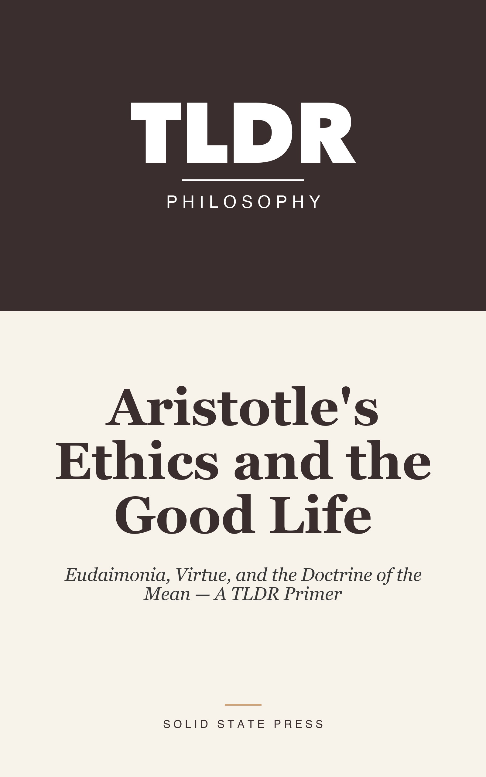 Aristotle's Ethics and the Good Life cover