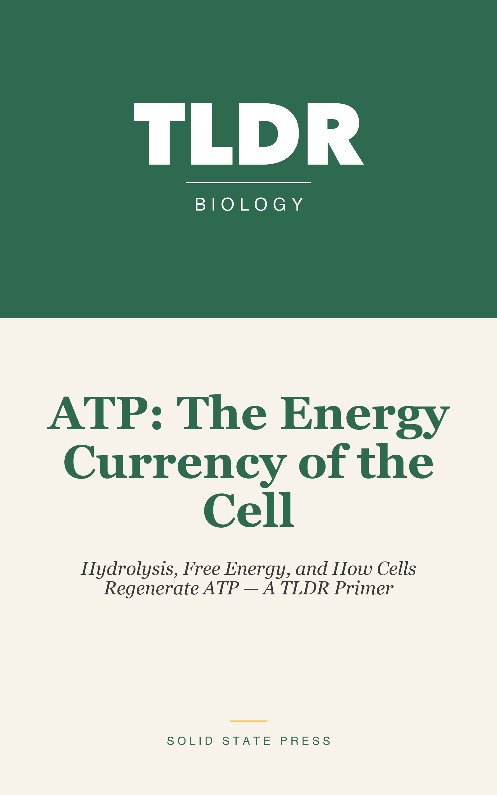 ATP: The Energy Currency of the Cell cover