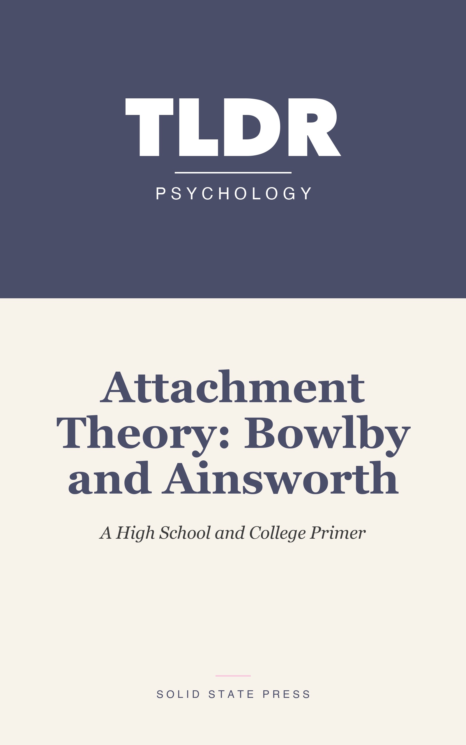 Attachment Theory: Bowlby and Ainsworth cover