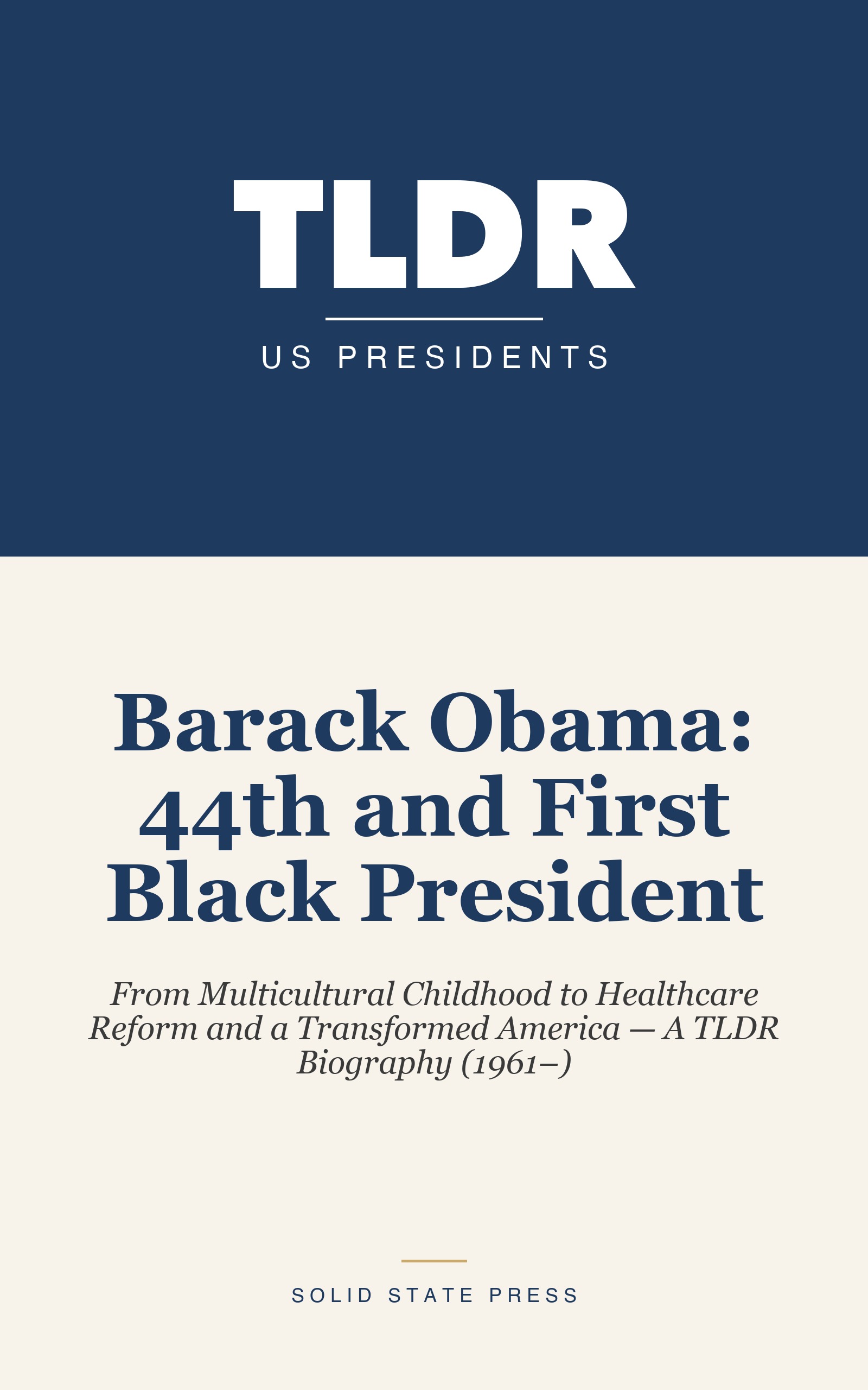 Barack Obama: 44th and First Black President cover