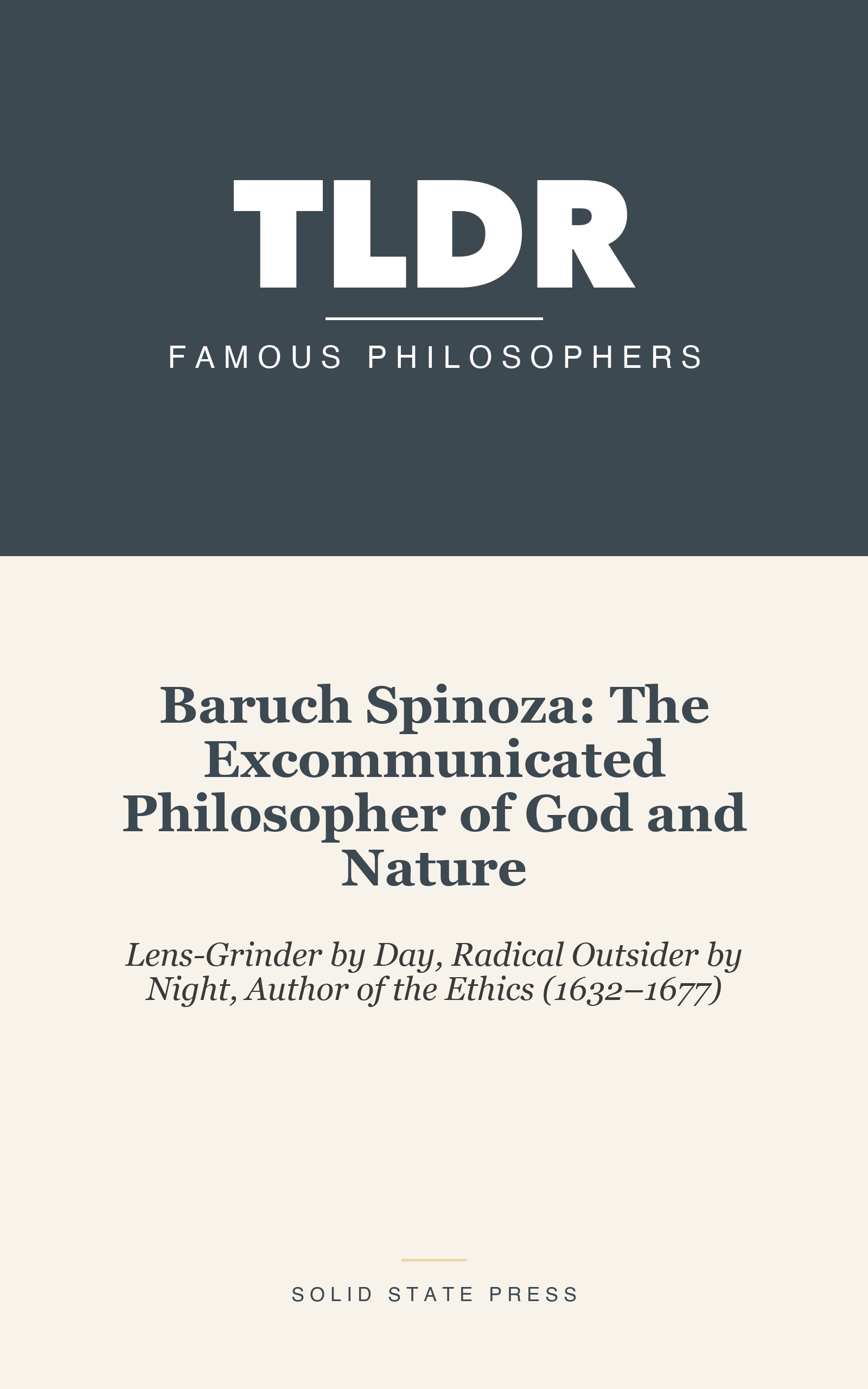 Baruch Spinoza: The Excommunicated Philosopher of God and Nature cover