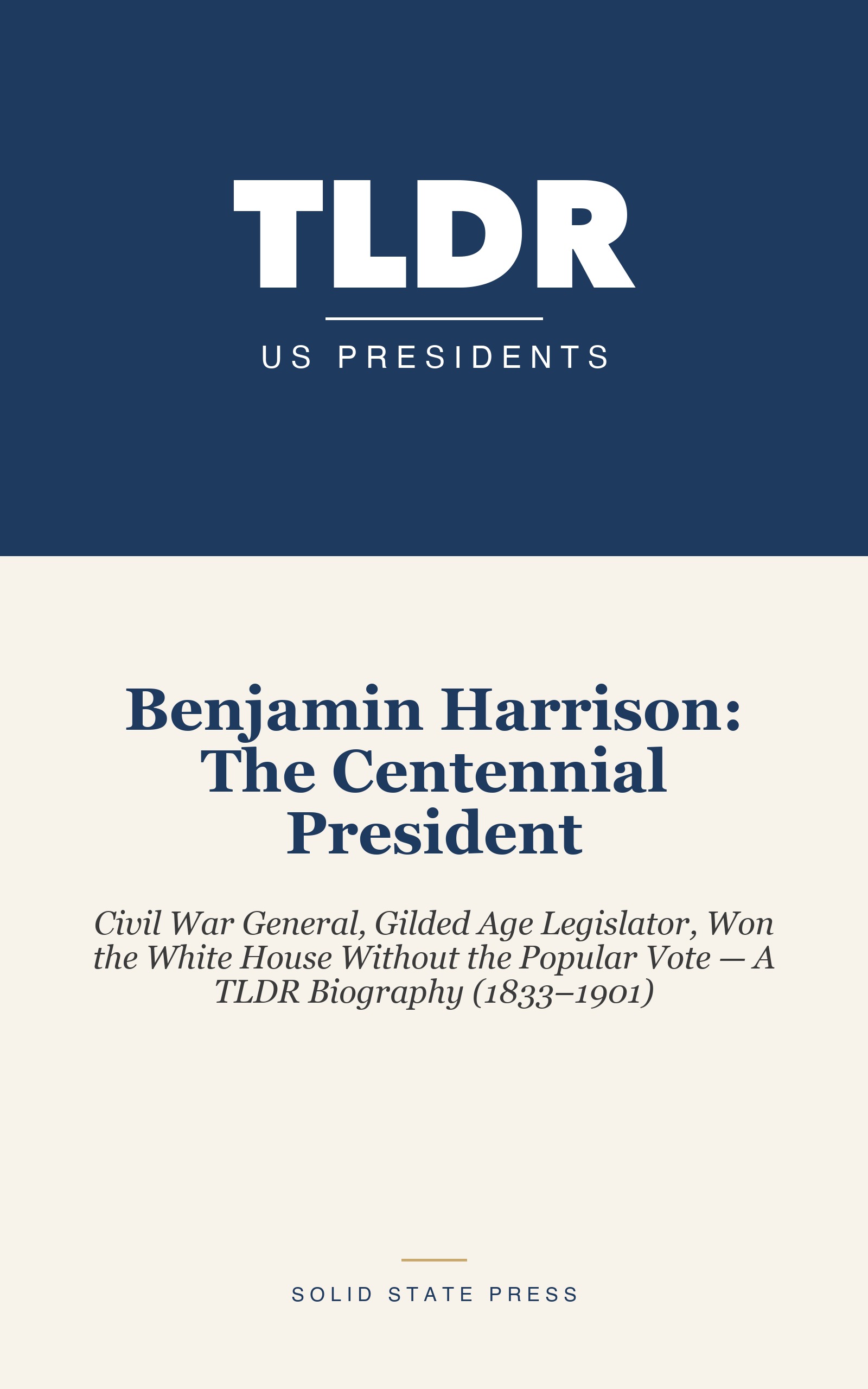 Benjamin Harrison: The Centennial President cover