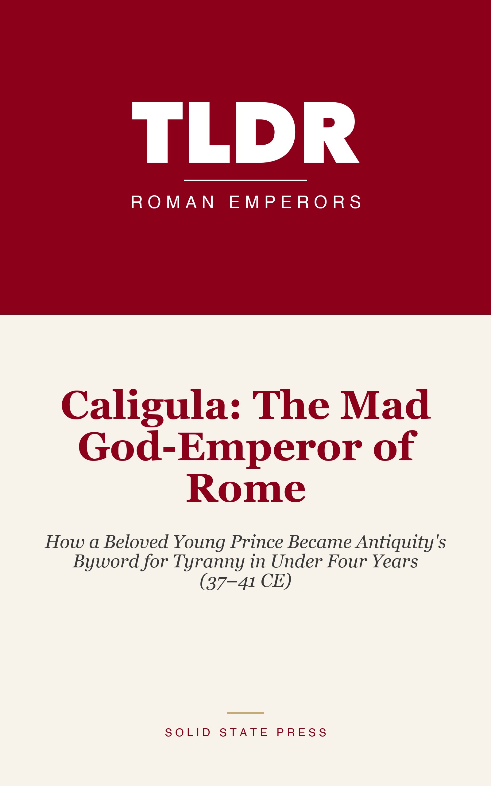Caligula: The Mad God-Emperor of Rome cover