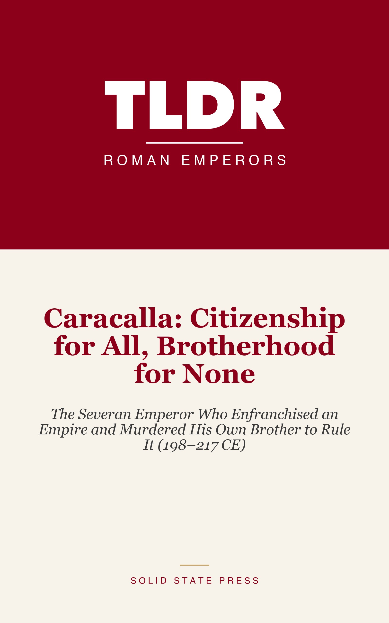 Caracalla: Citizenship for All, Brotherhood for None cover
