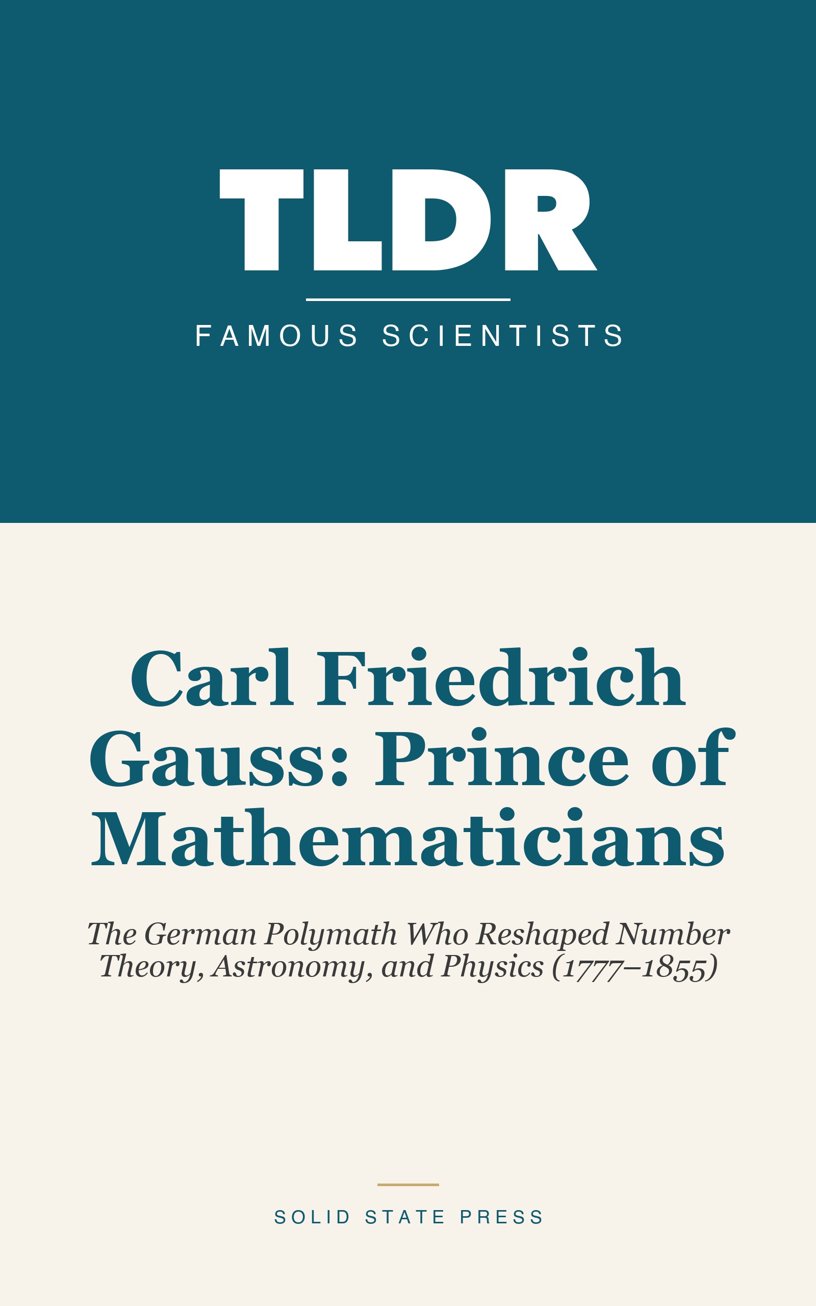 Carl Friedrich Gauss: Prince of Mathematicians cover
