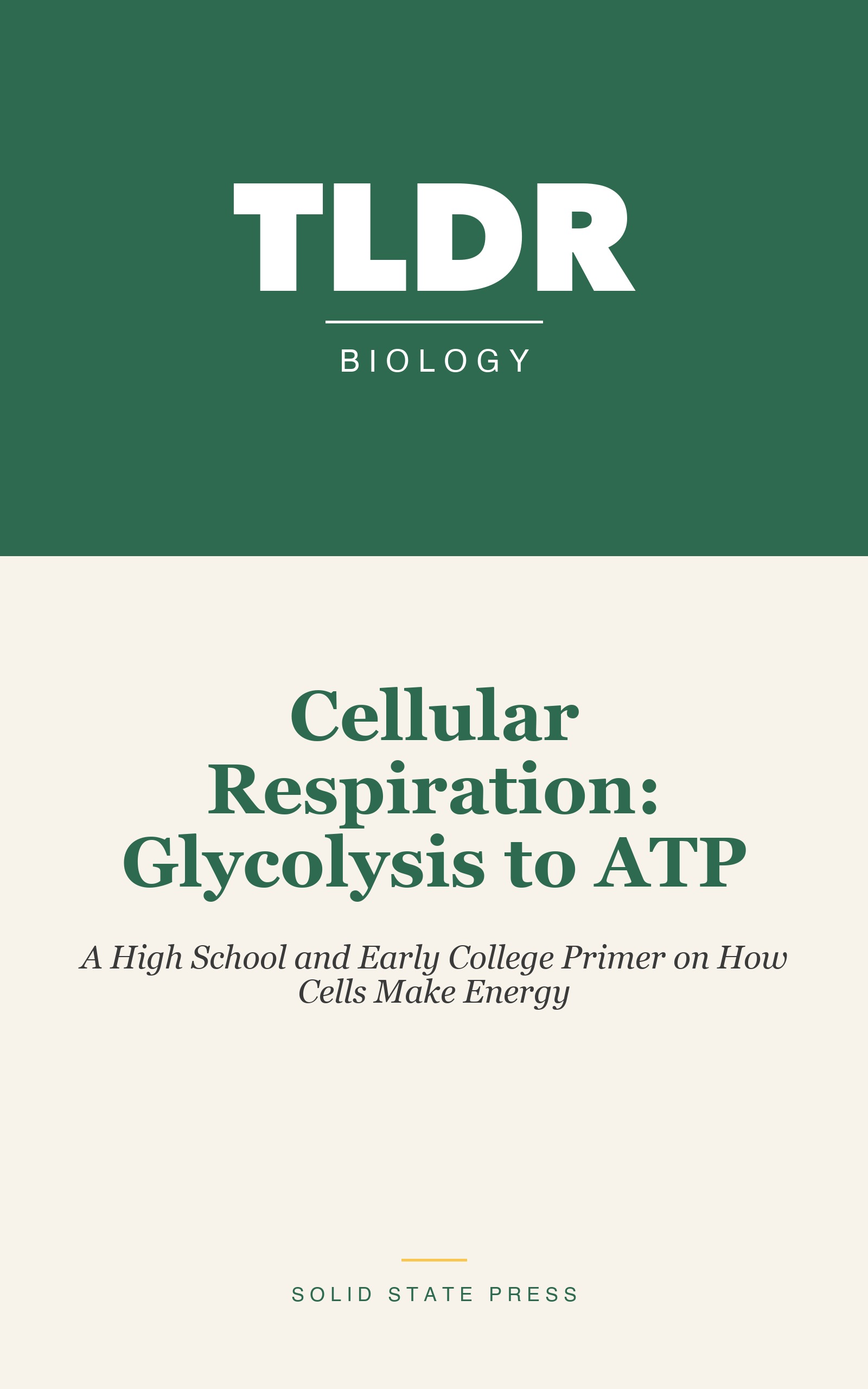 Cellular Respiration: Glycolysis to ATP cover