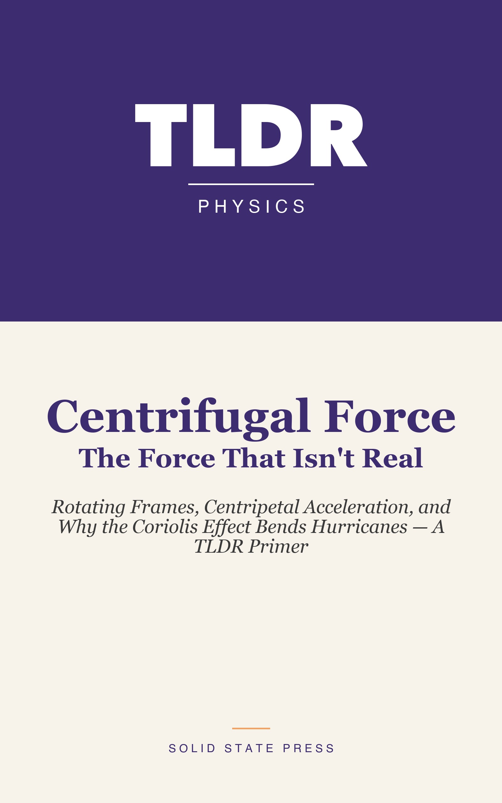 Centrifugal Force: The Force That Isn't Real cover