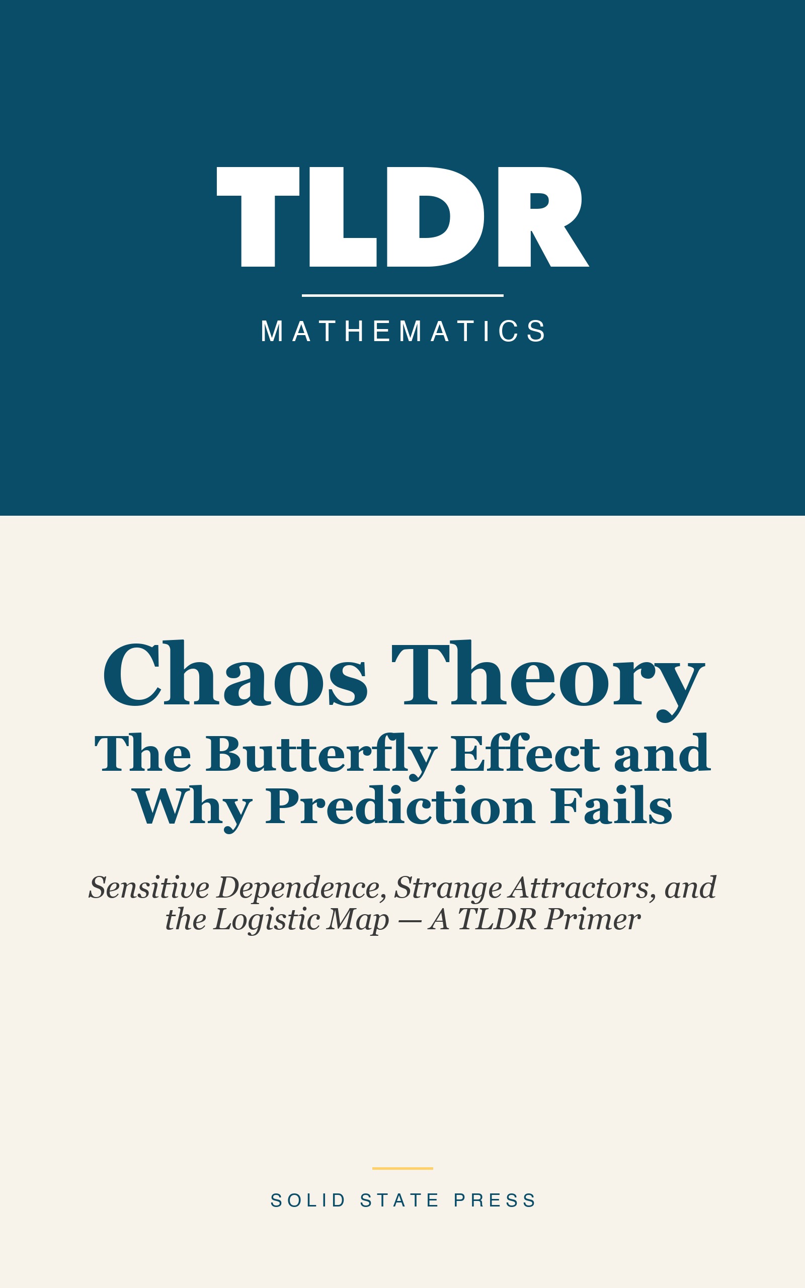 Chaos Theory: The Butterfly Effect and Why Prediction Fails cover