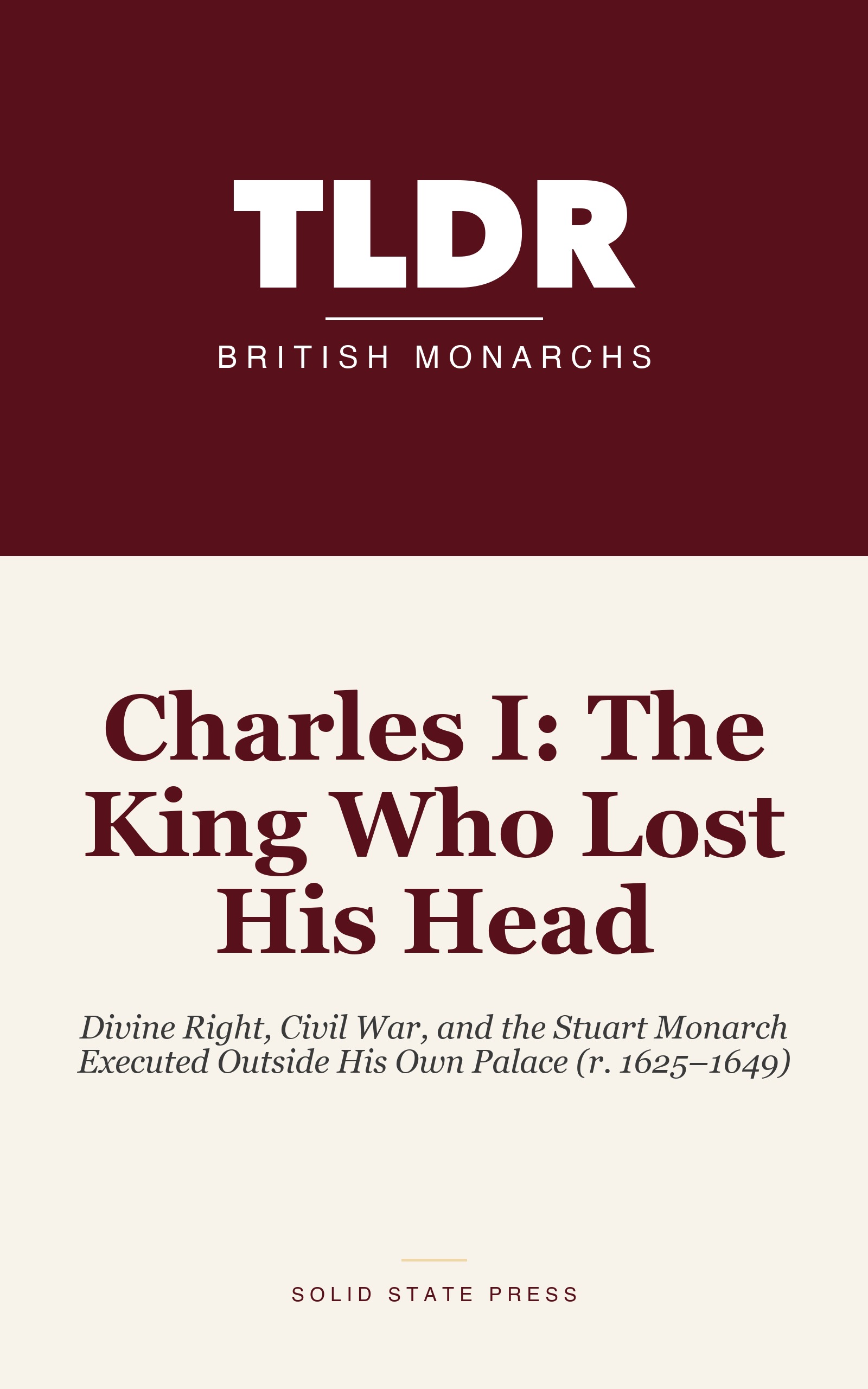 Charles I: The King Who Lost His Head cover