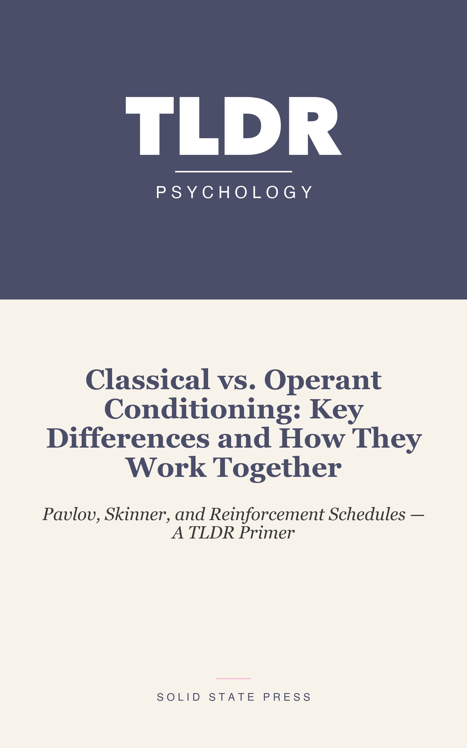 Classical vs. Operant Conditioning: Key Differences and How They Work Together cover