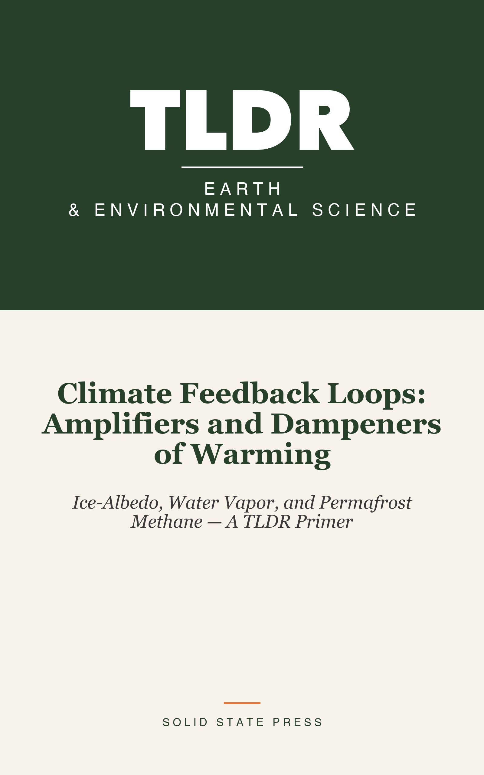 Climate Feedback Loops: Amplifiers and Dampeners of Warming cover