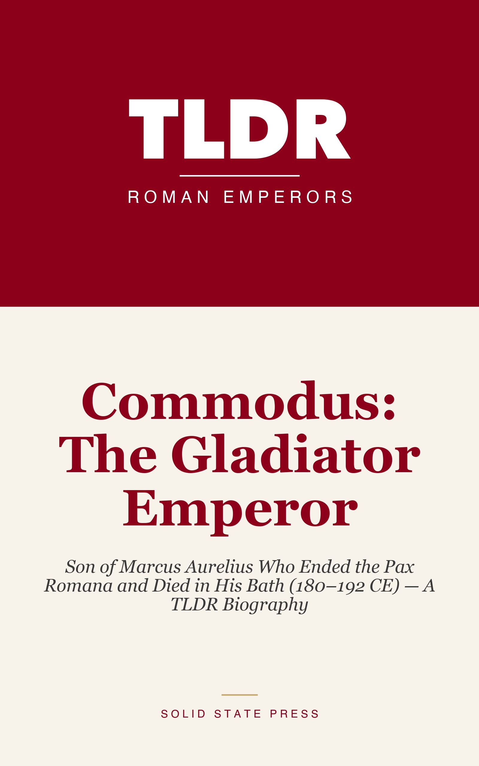 Commodus: The Gladiator Emperor cover