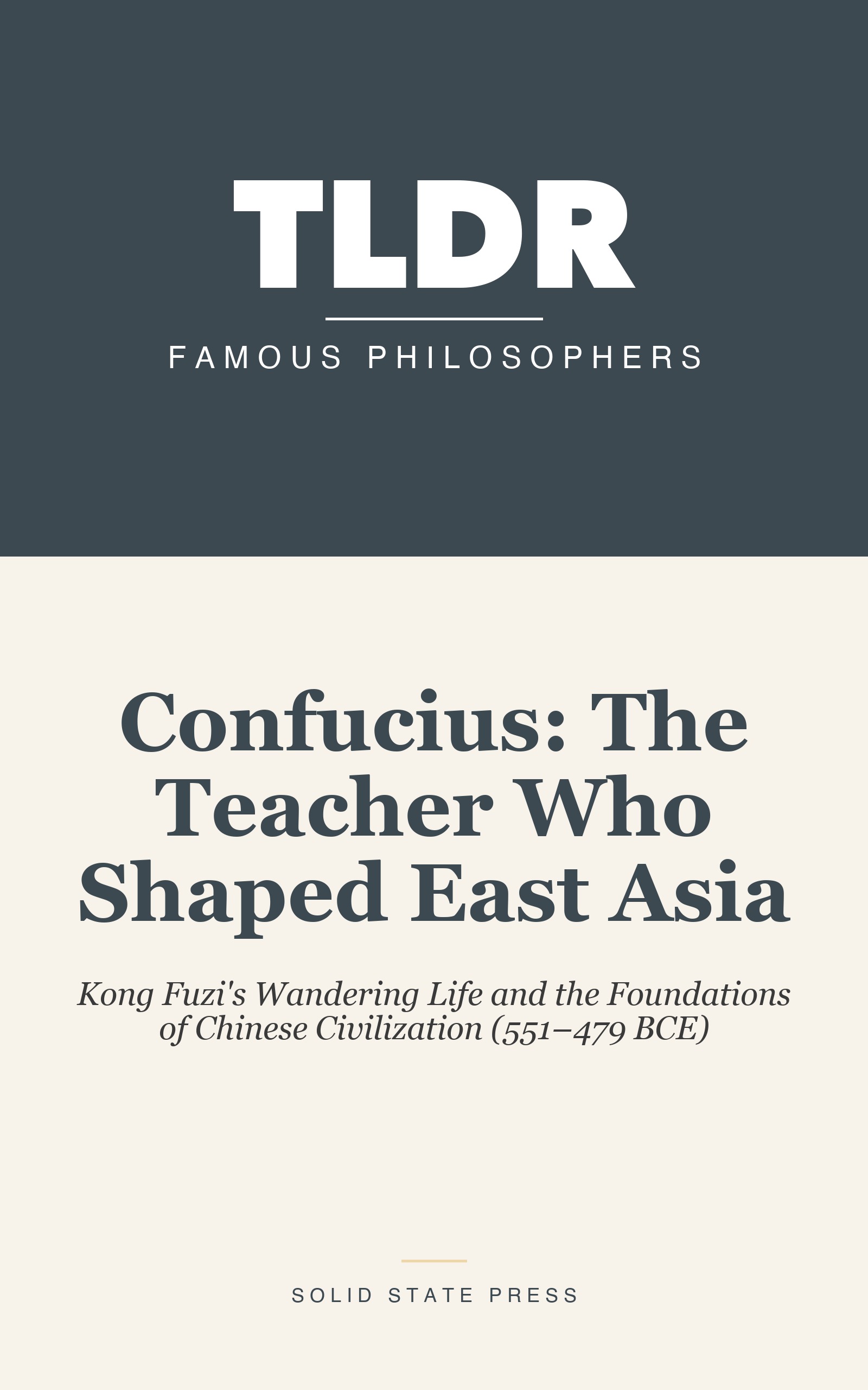 Confucius: The Teacher Who Shaped East Asia cover