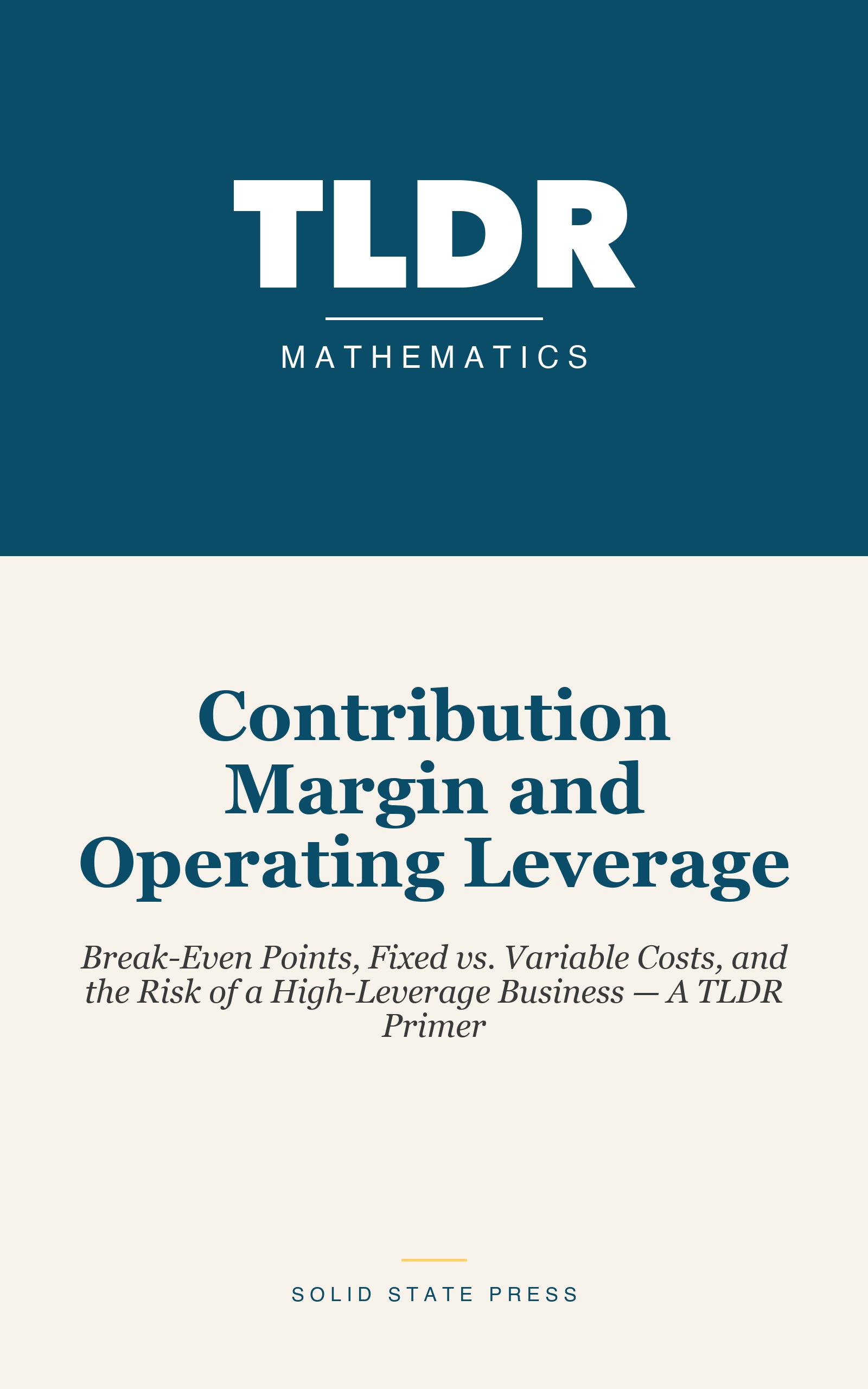 Contribution Margin and Operating Leverage cover