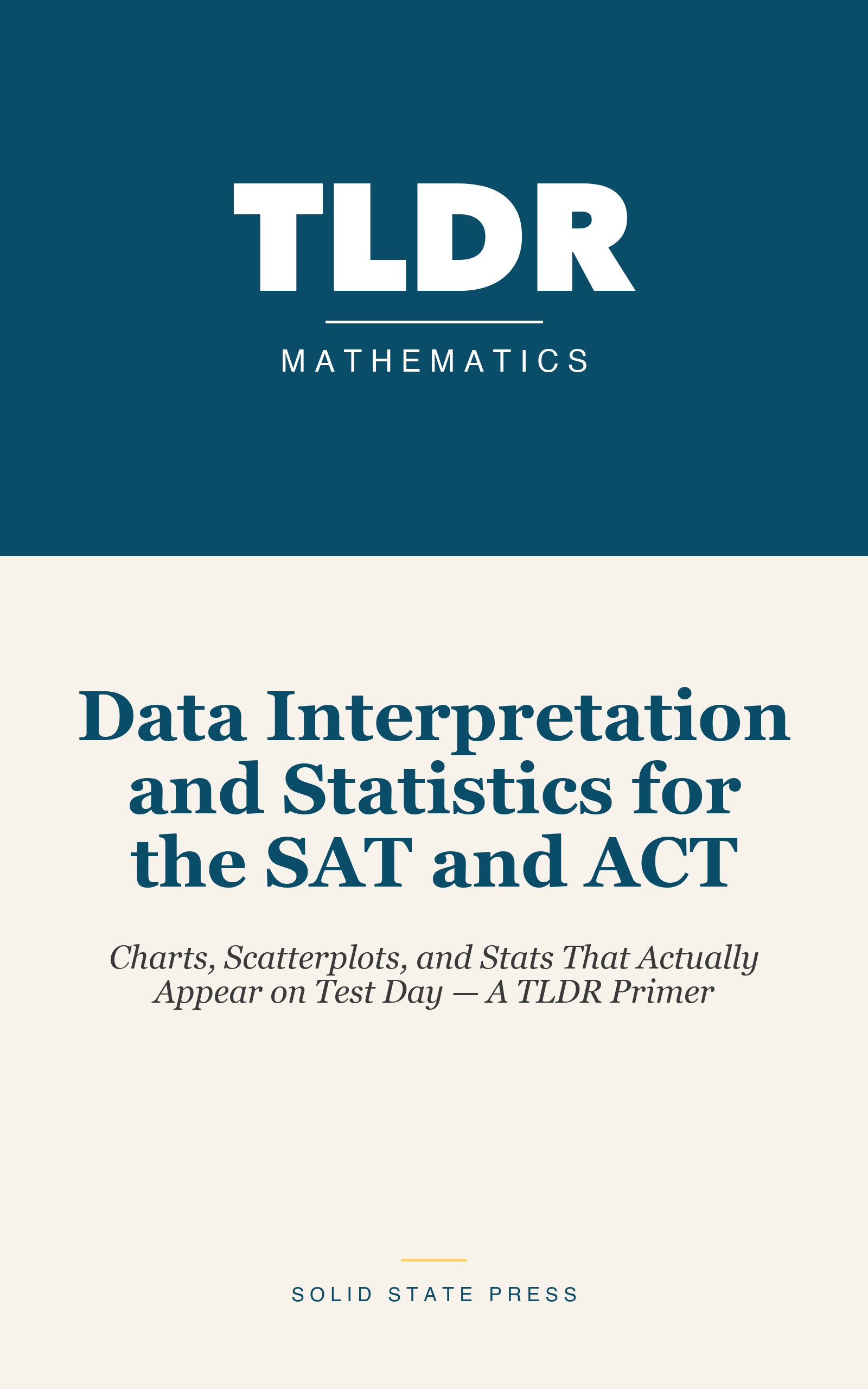 Data Interpretation and Statistics for the SAT and ACT cover