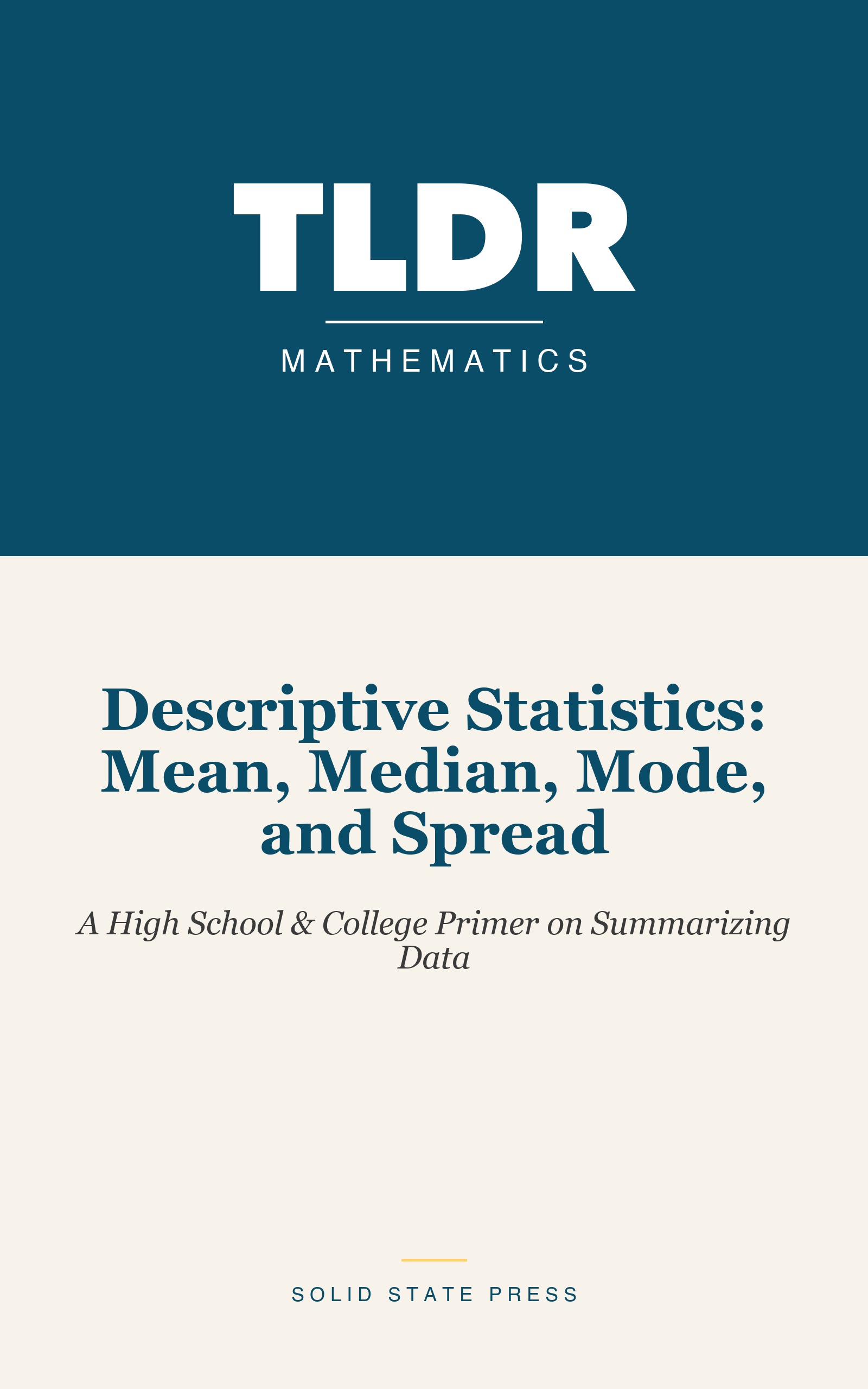 Descriptive Statistics: Mean, Median, Mode, and Spread cover
