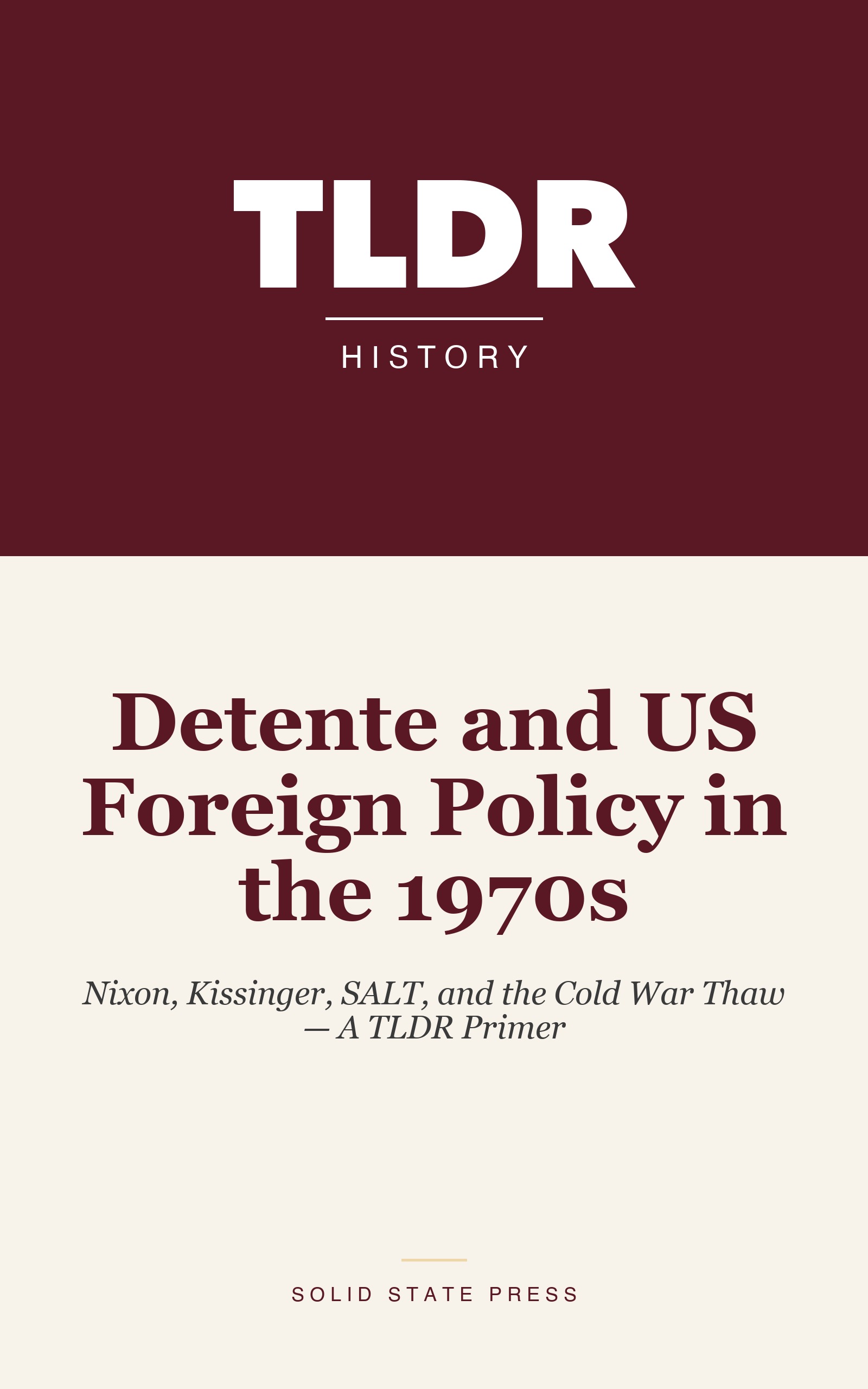 Detente and US Foreign Policy in the 1970s cover