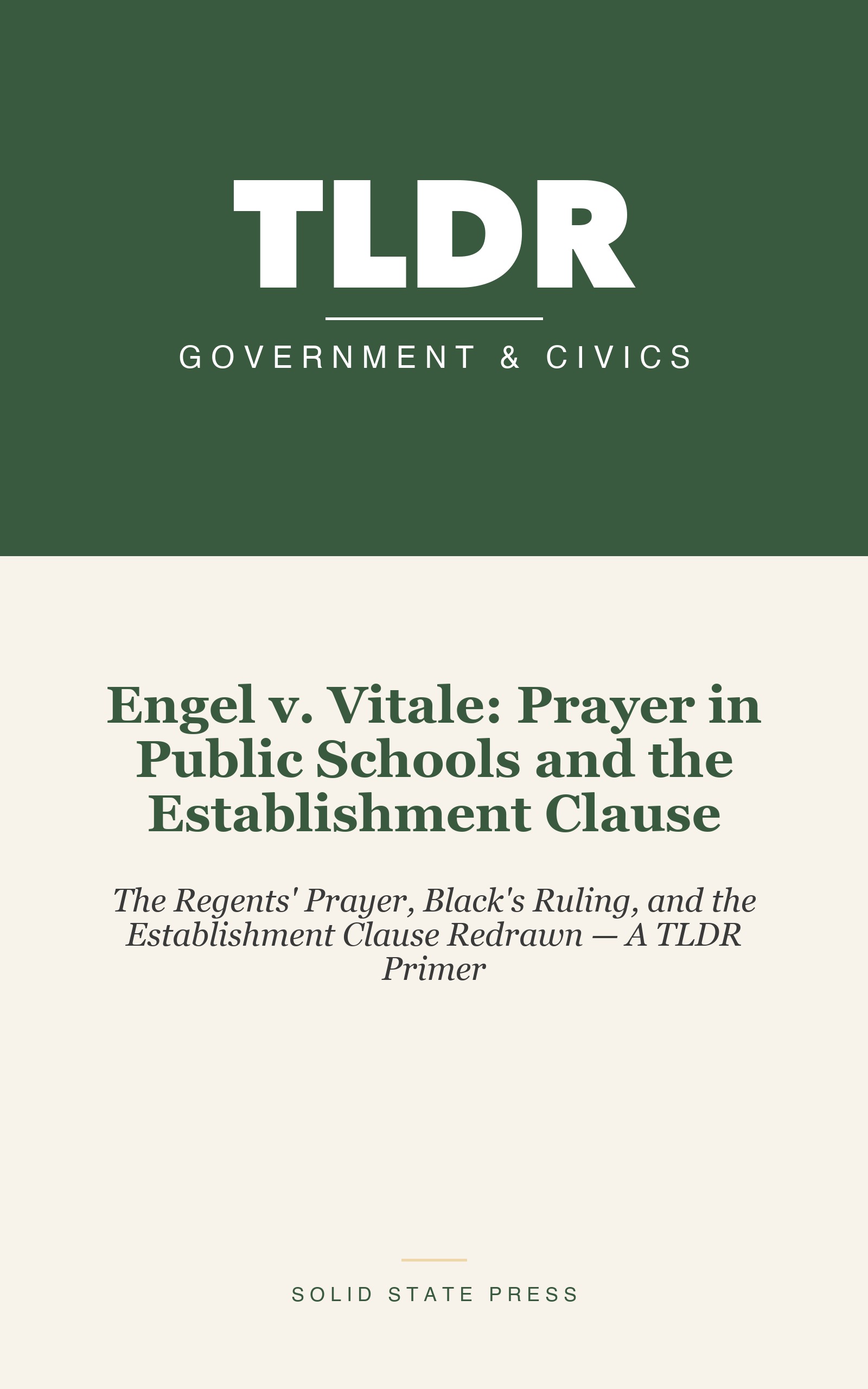 Engel v. Vitale: Prayer in Public Schools and the Establishment Clause cover