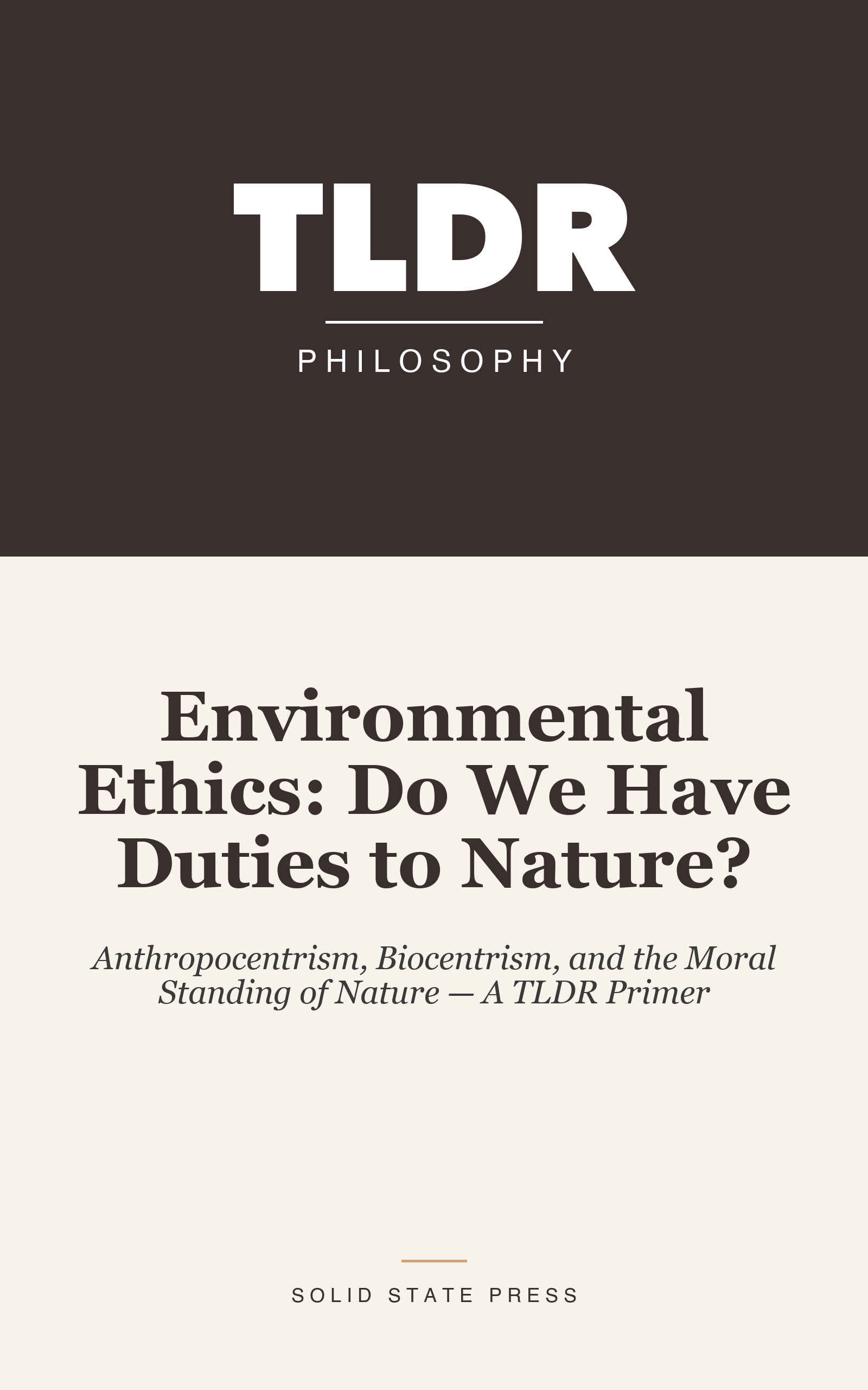 Environmental Ethics: Do We Have Duties to Nature? cover