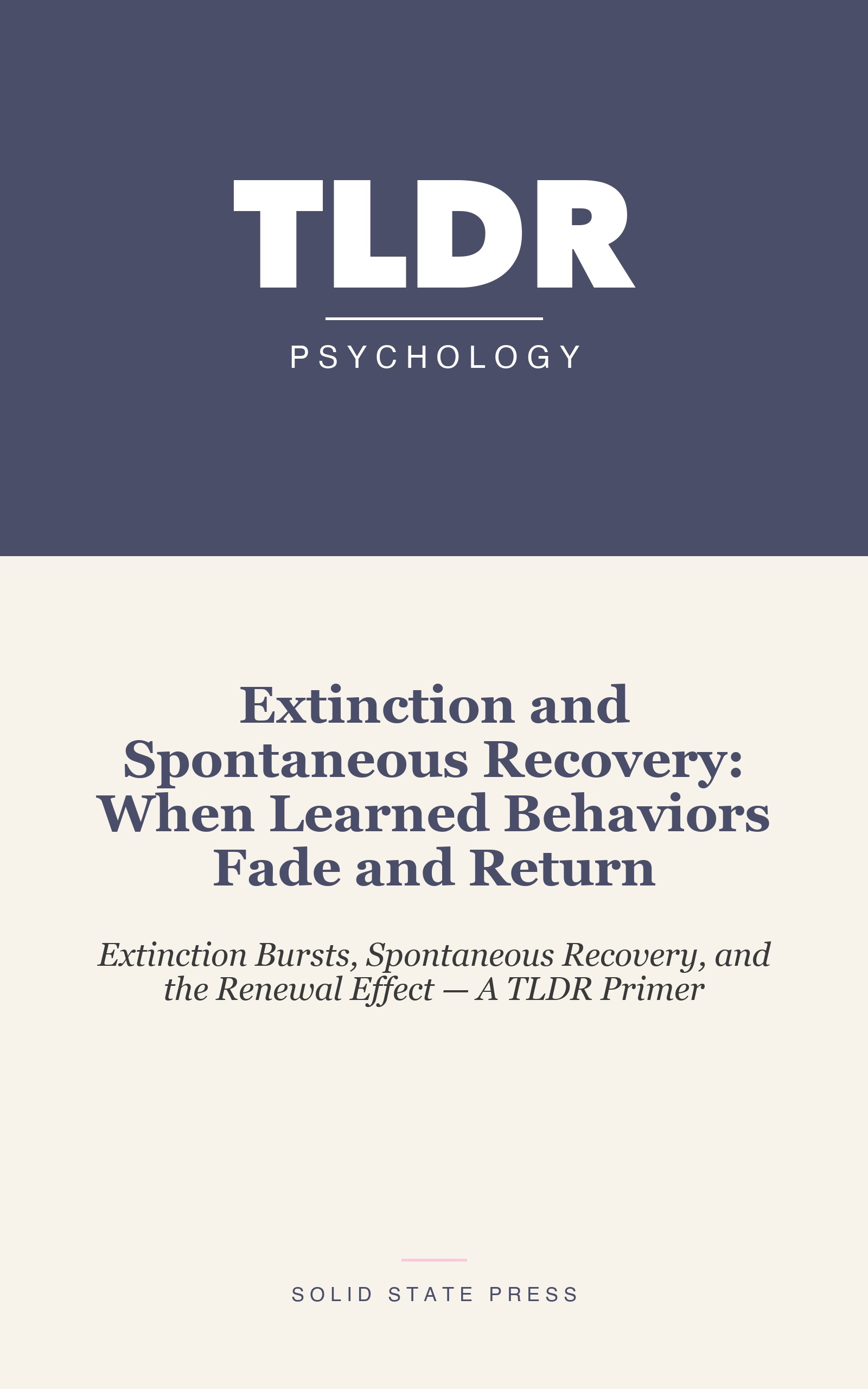 Extinction and Spontaneous Recovery: When Learned Behaviors Fade and Return cover
