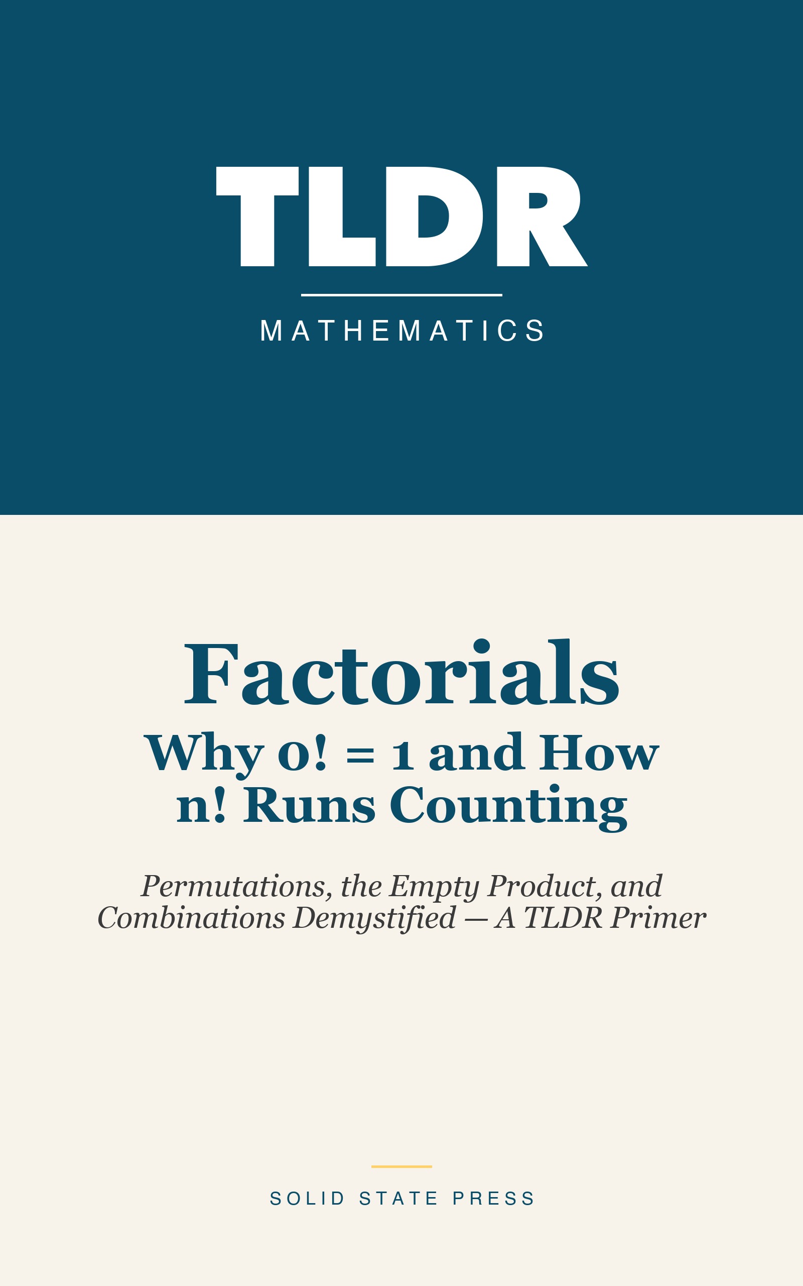 Factorials: Why 0! = 1 and How n! Runs Counting cover