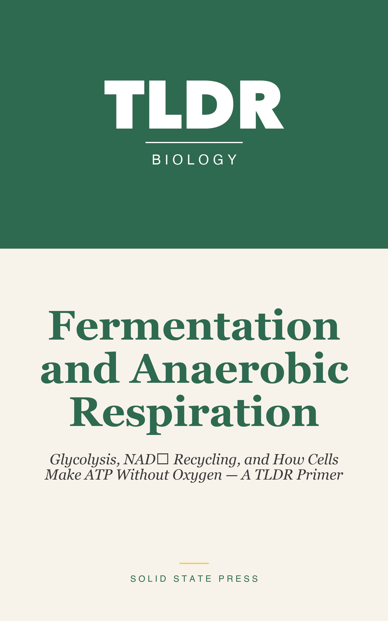 Fermentation and Anaerobic Respiration cover