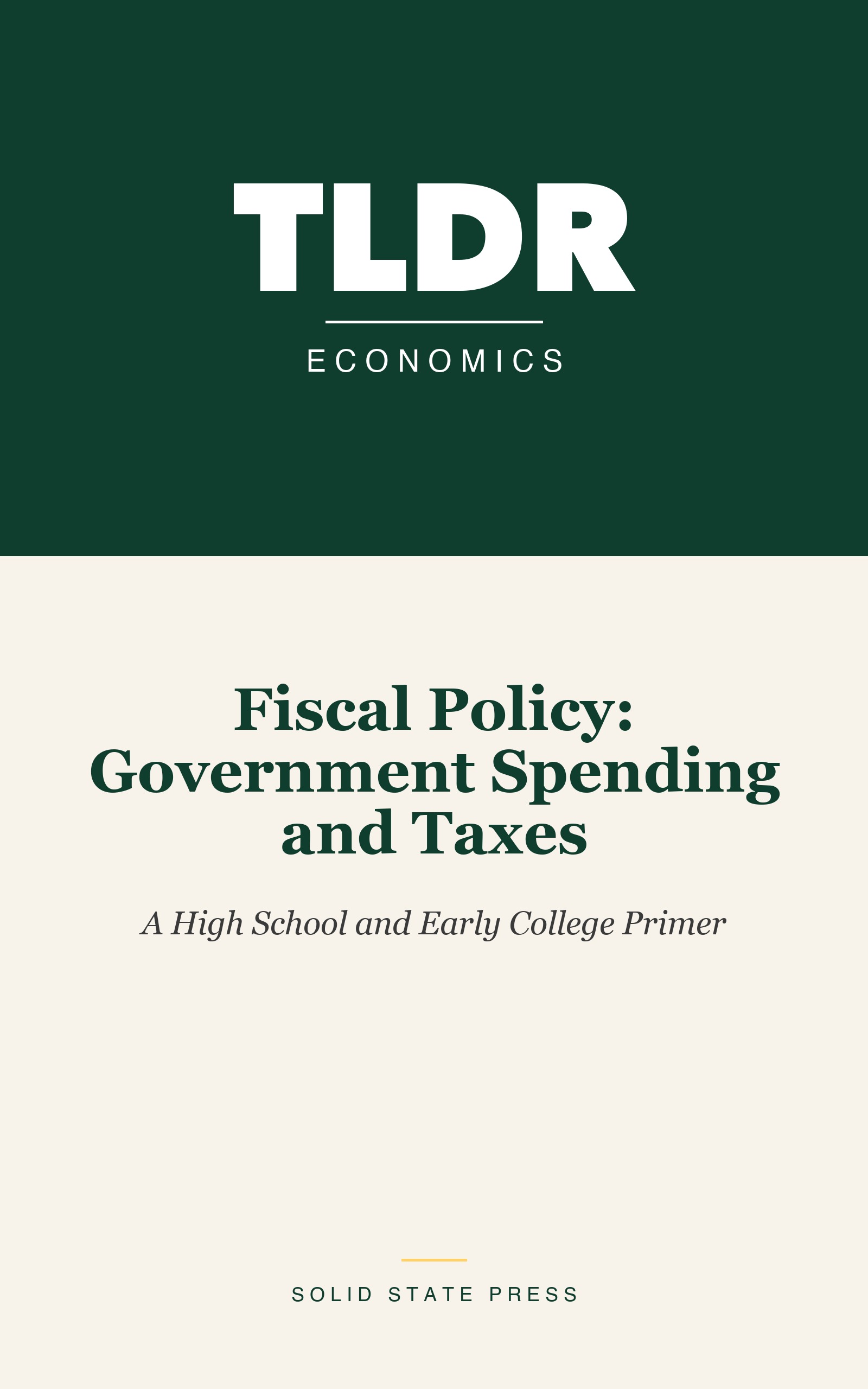 Fiscal Policy: Government Spending and Taxes cover
