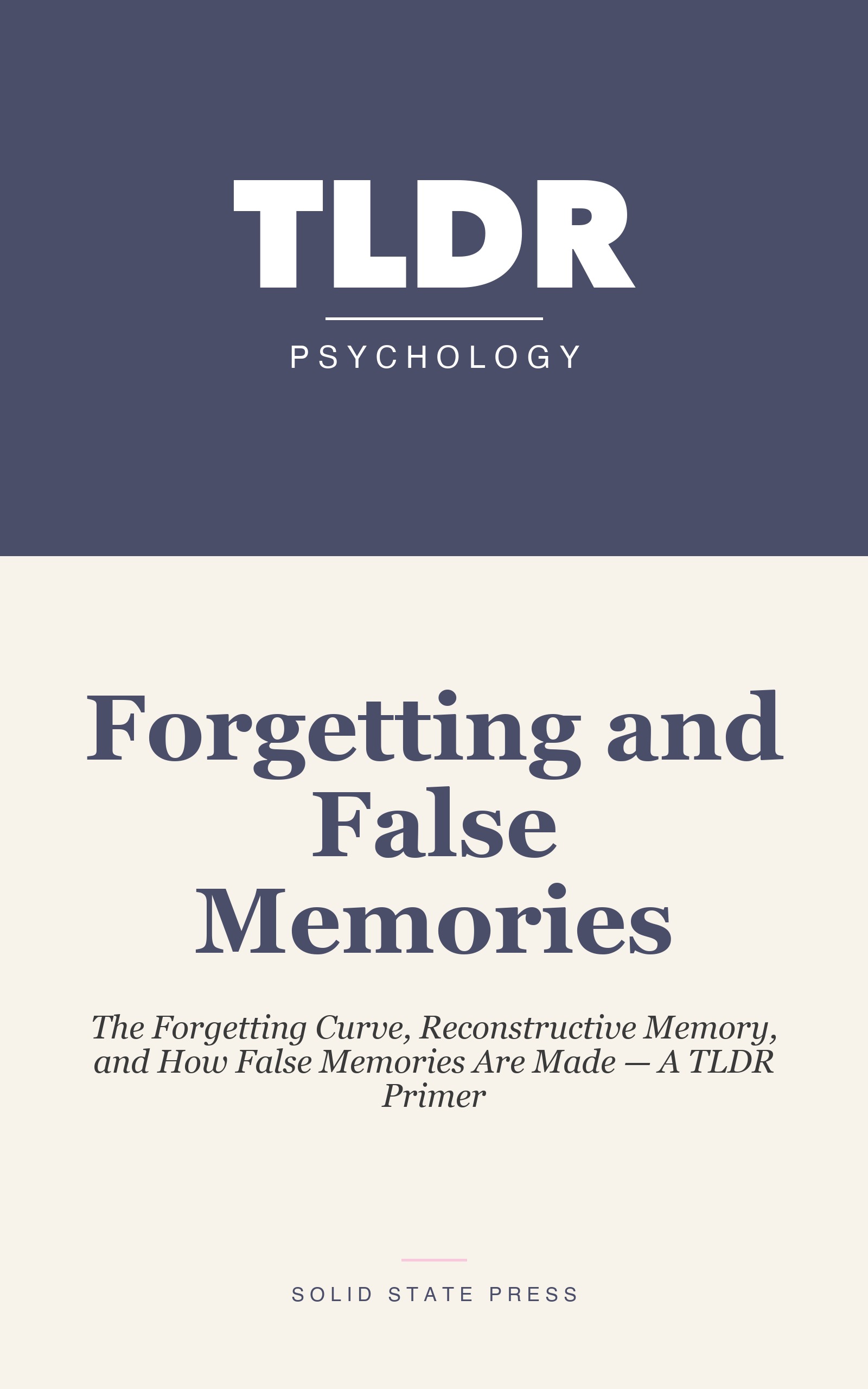 Forgetting and False Memories cover