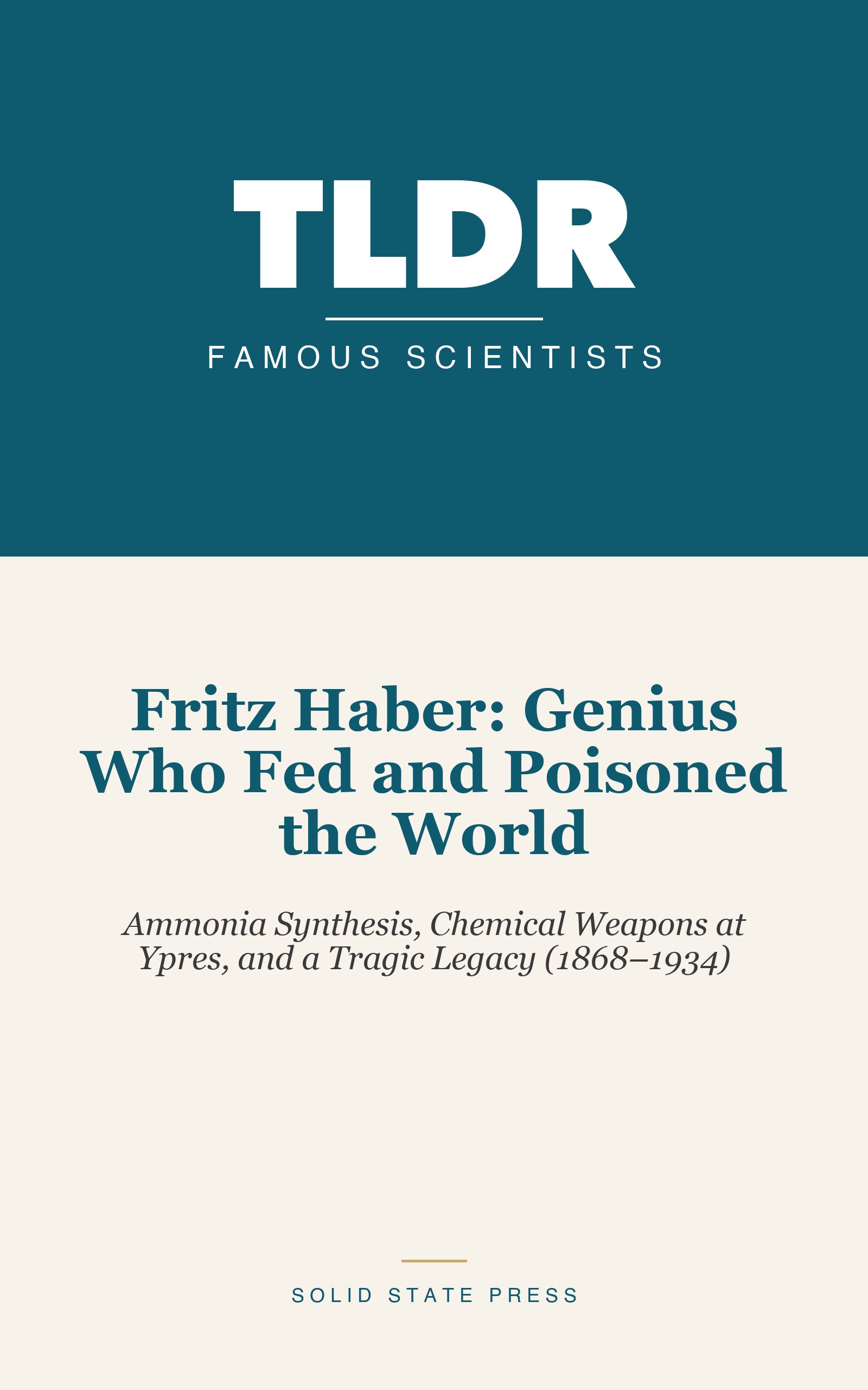 Fritz Haber: Genius Who Fed and Poisoned the World cover