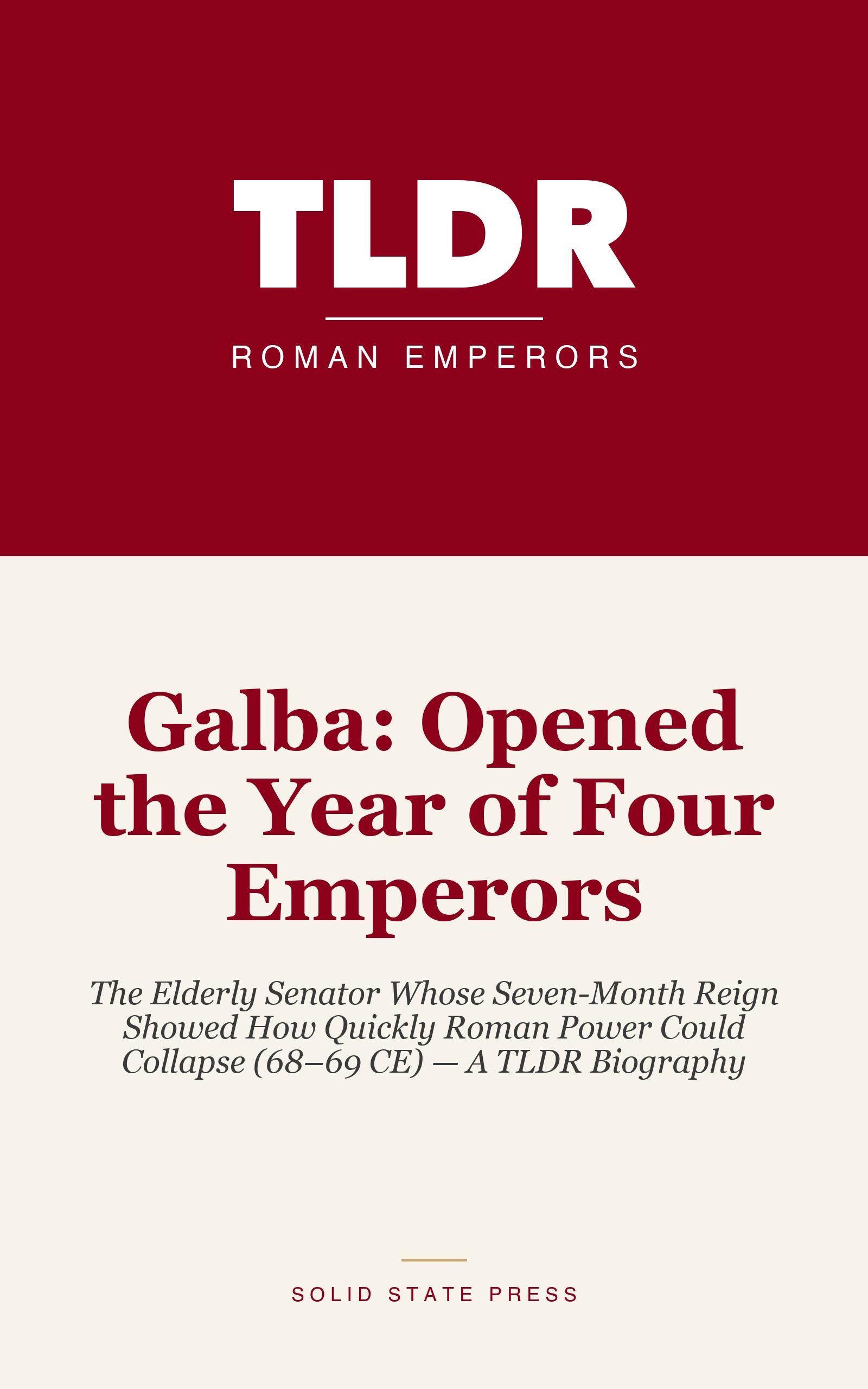 Galba: Opened the Year of Four Emperors cover