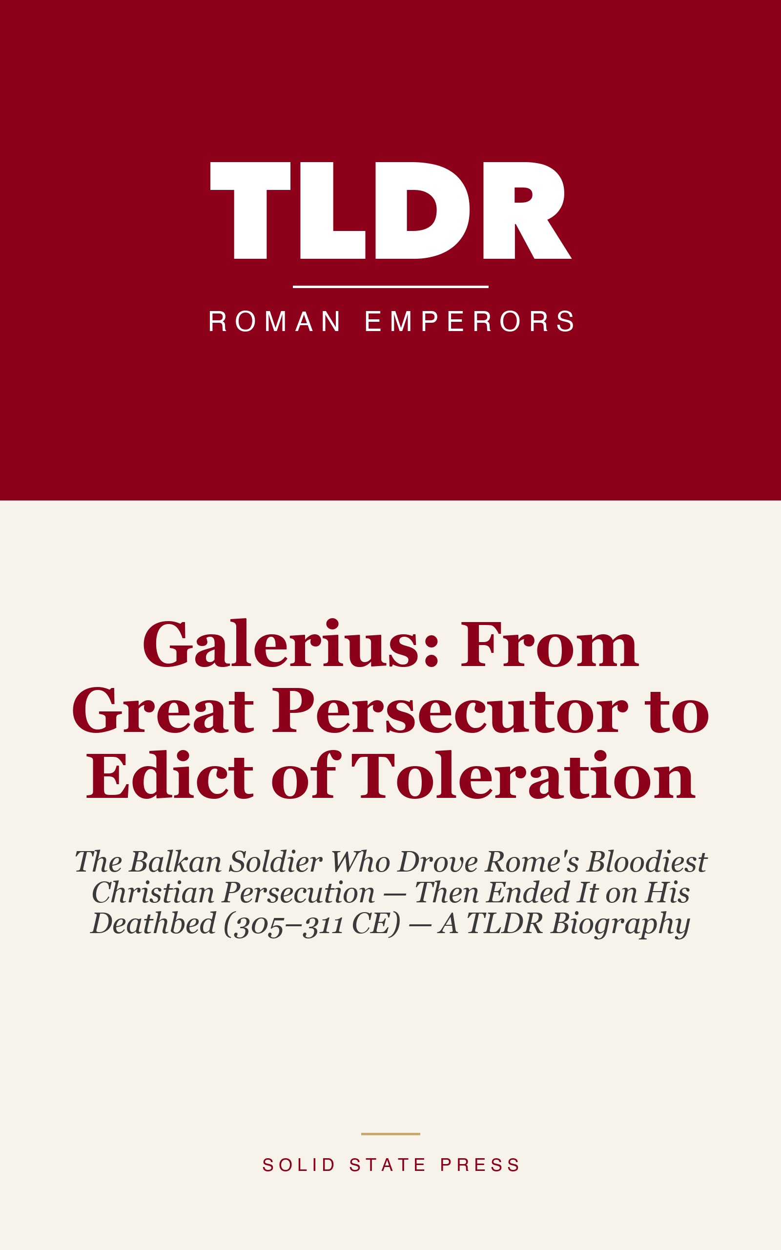 Galerius: From Great Persecutor to Edict of Toleration cover