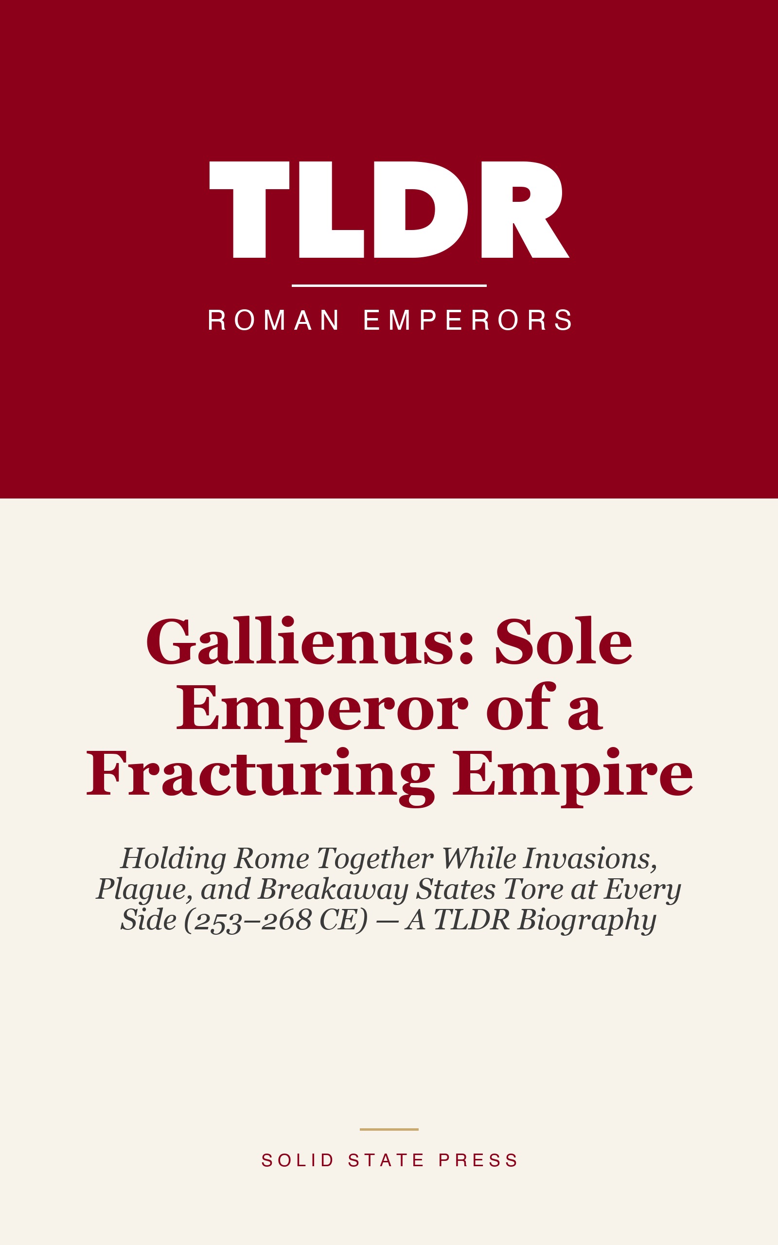 Gallienus: Sole Emperor of a Fracturing Empire cover