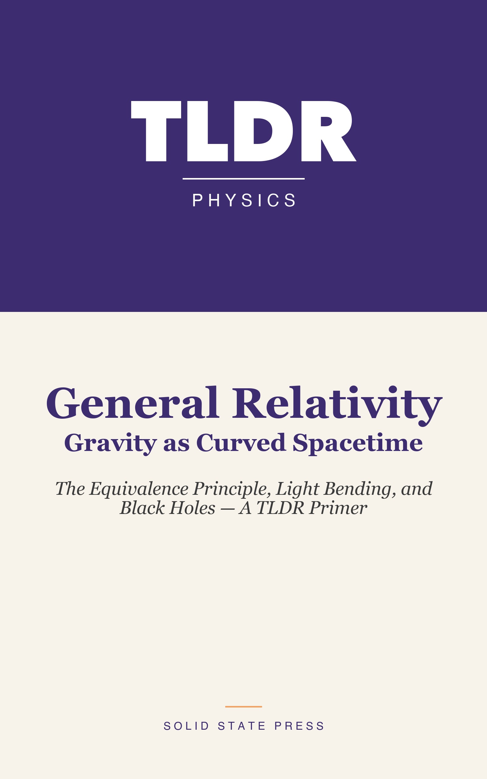 General Relativity: Gravity as Curved Spacetime cover