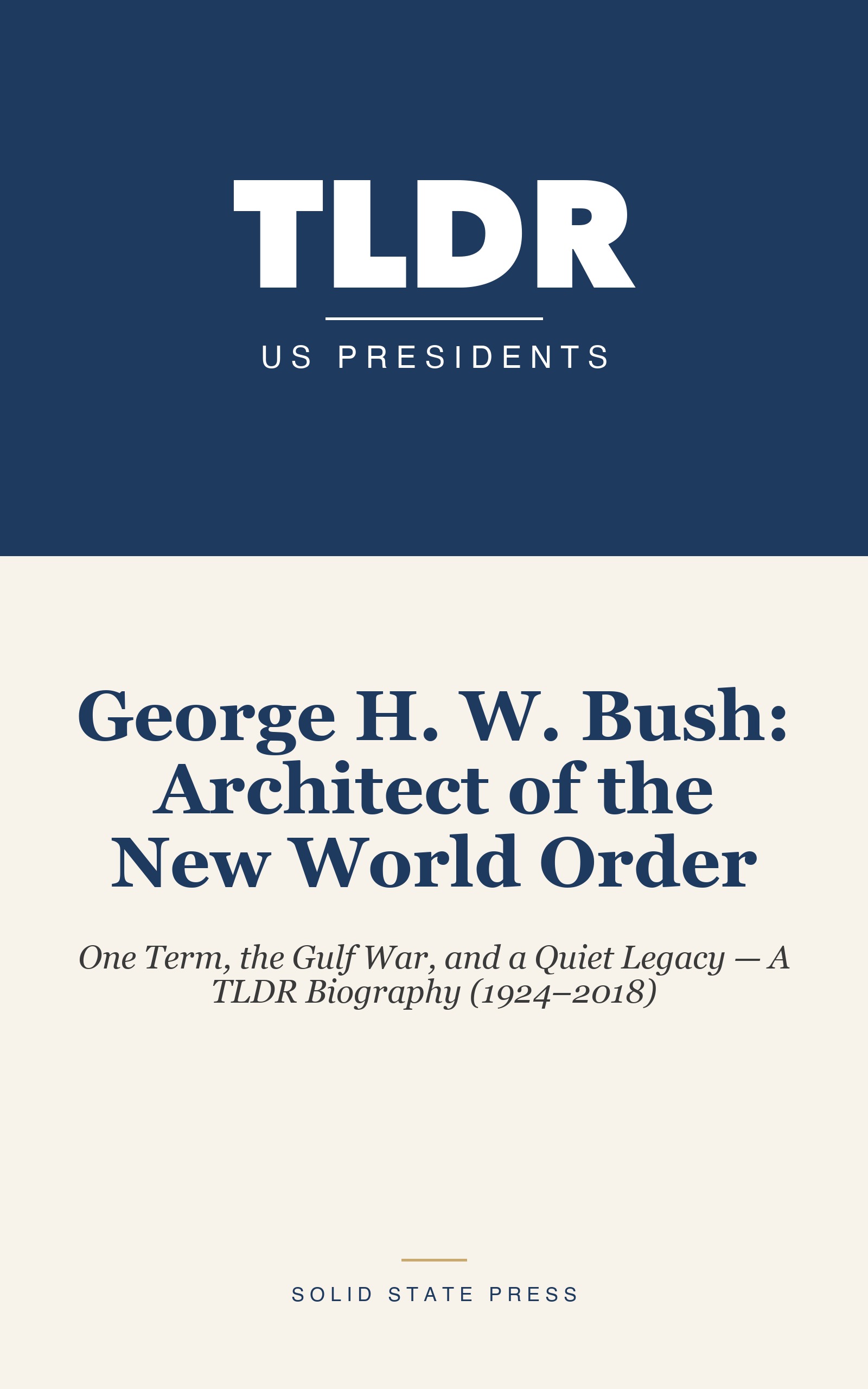 George H. W. Bush: Architect of the New World Order cover