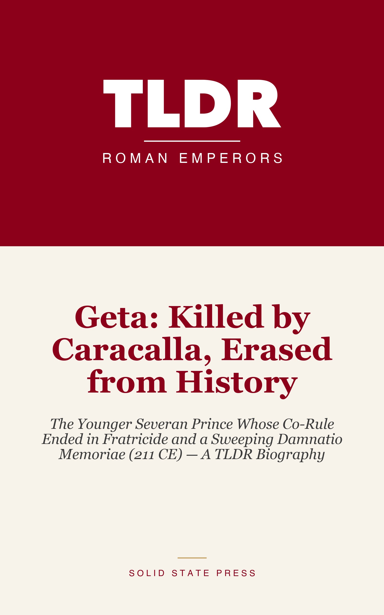 Geta: Killed by Caracalla, Erased from History cover