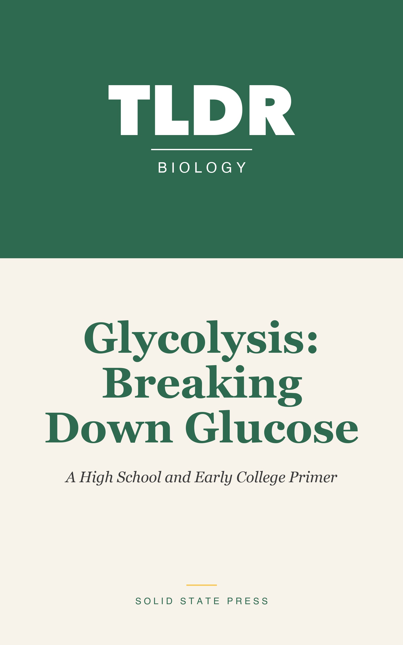 Glycolysis: Breaking Down Glucose cover