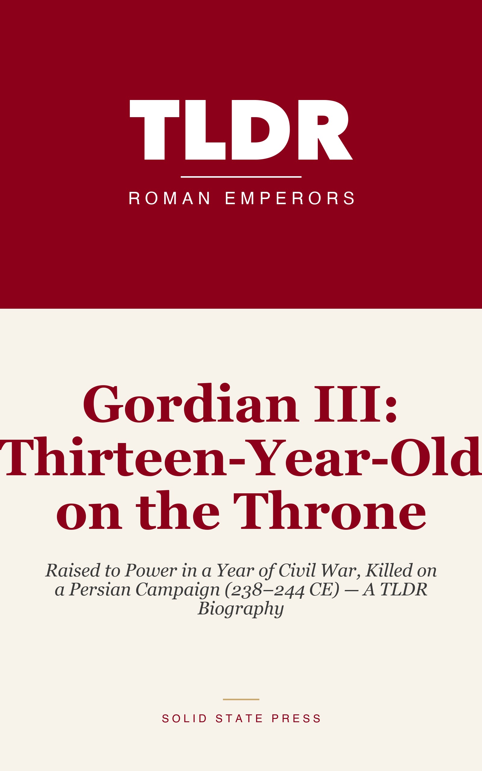 Gordian III: Thirteen-Year-Old on the Throne cover