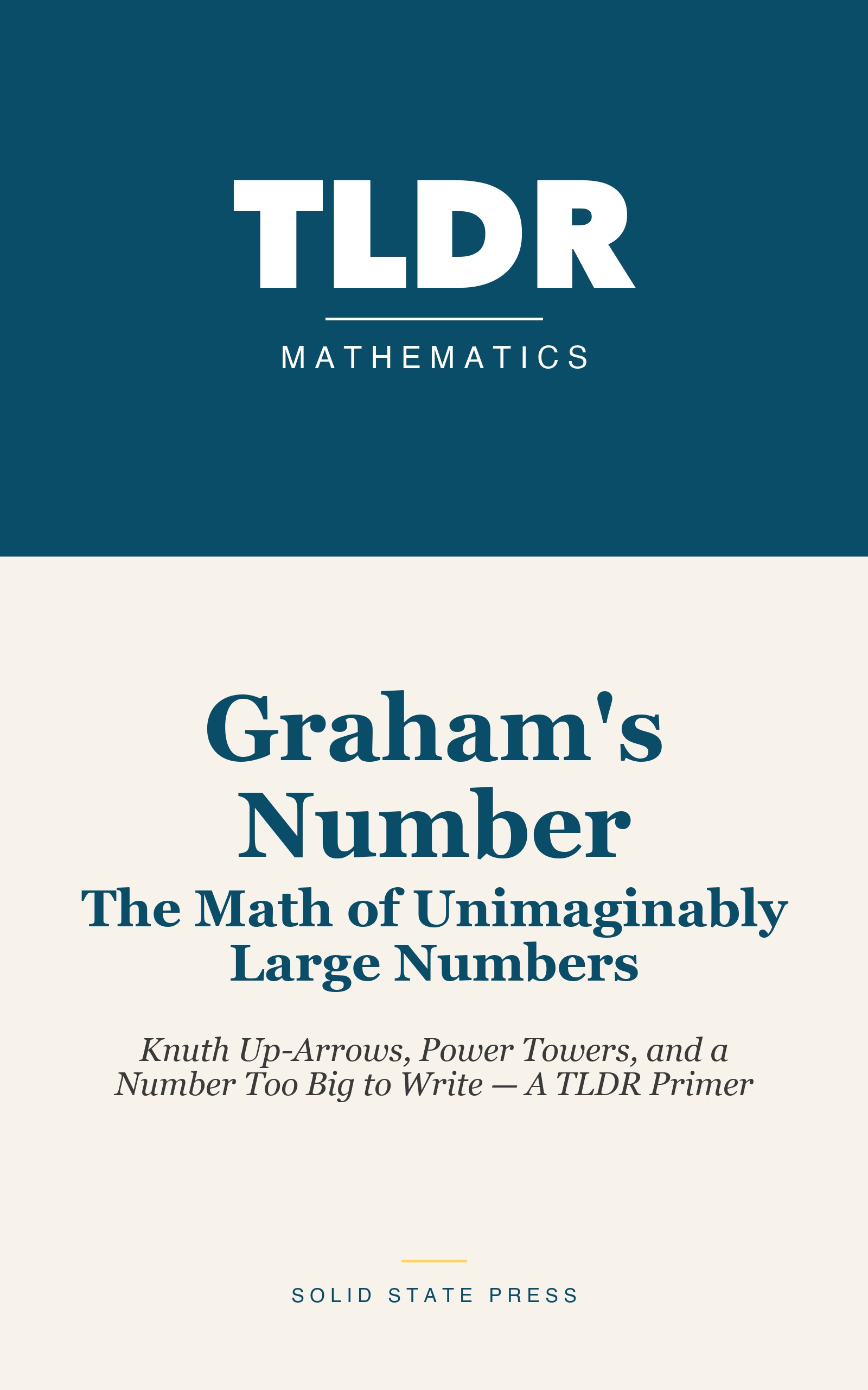 Graham's Number: The Math of Unimaginably Large Numbers cover