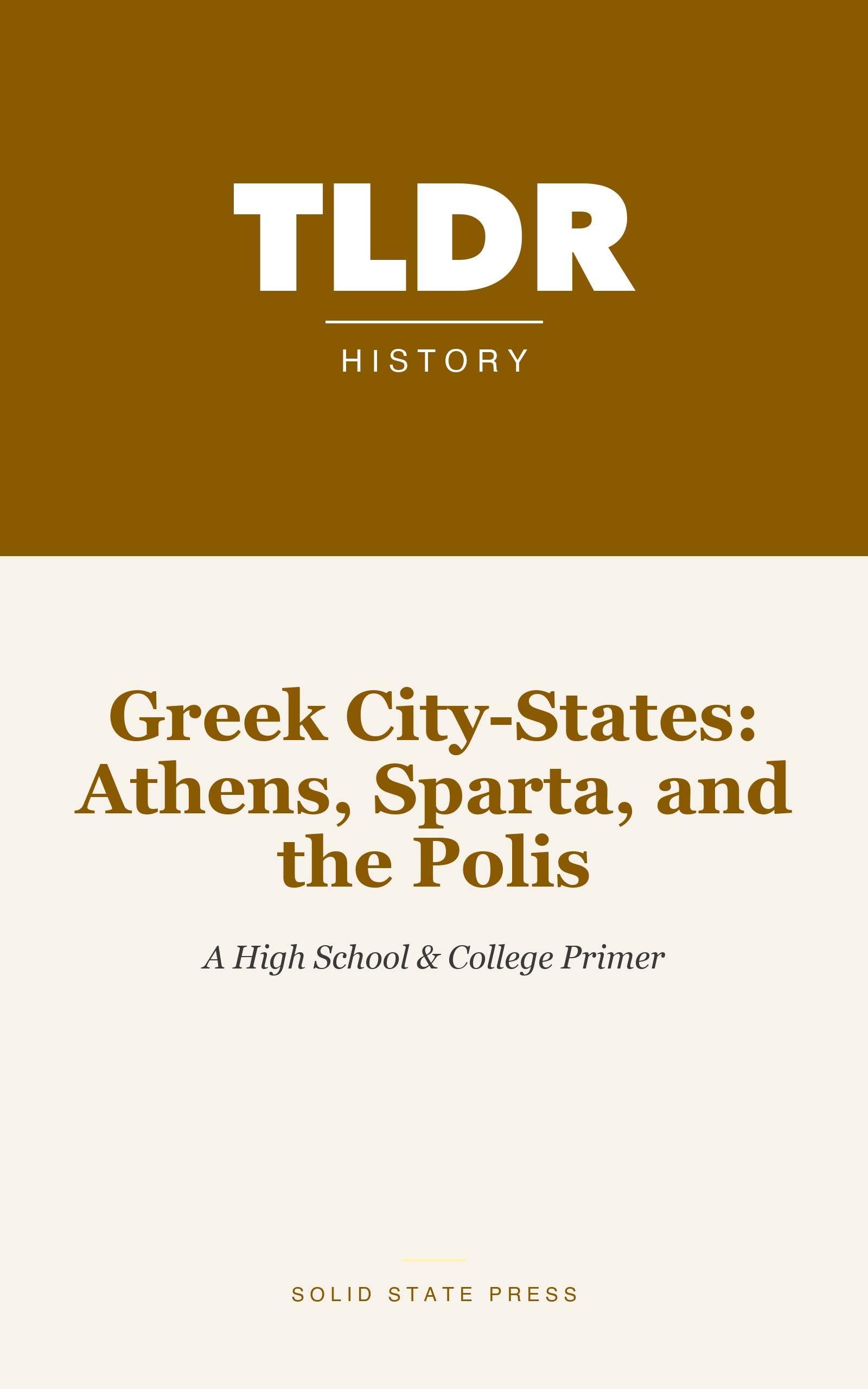 Greek City-States: Athens, Sparta, and the Polis cover