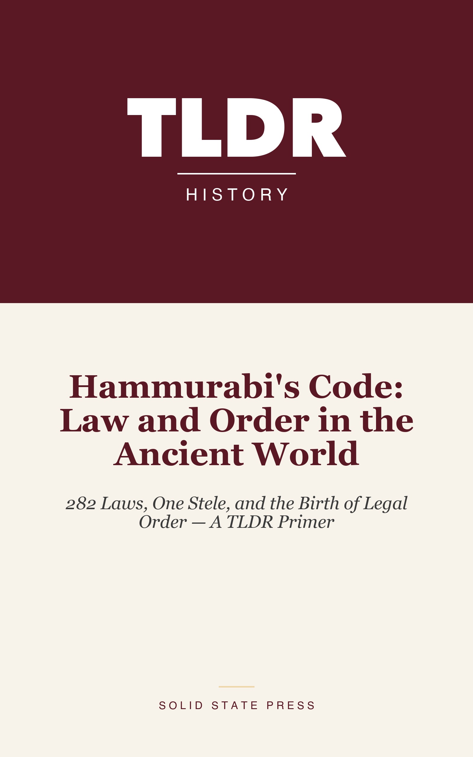Hammurabi's Code: Law and Order in the Ancient World cover