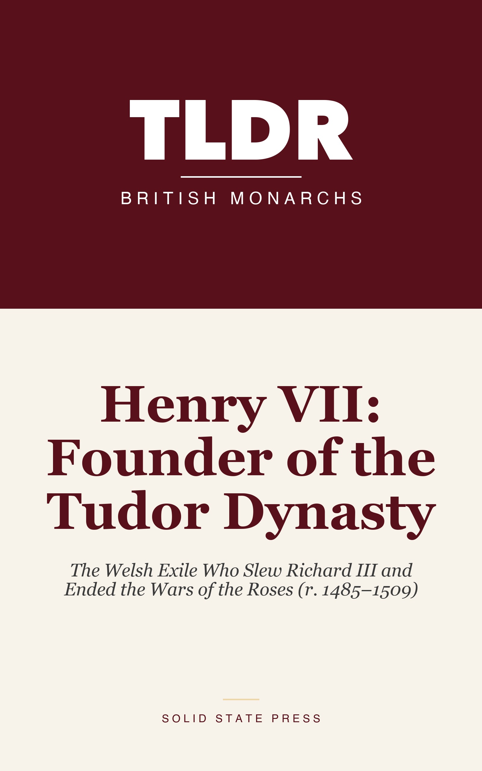 Henry VII: Founder of the Tudor Dynasty cover