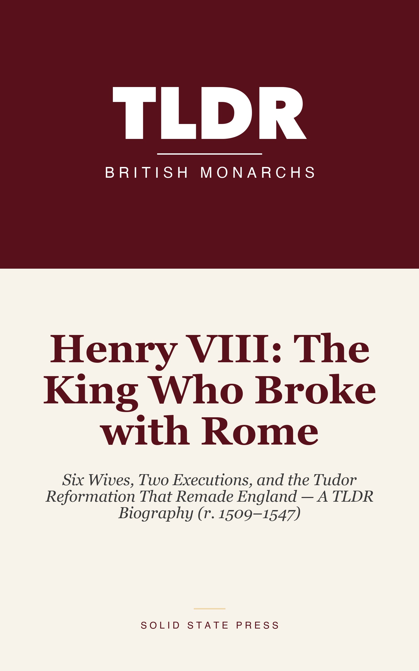 Henry VIII: The King Who Broke with Rome cover