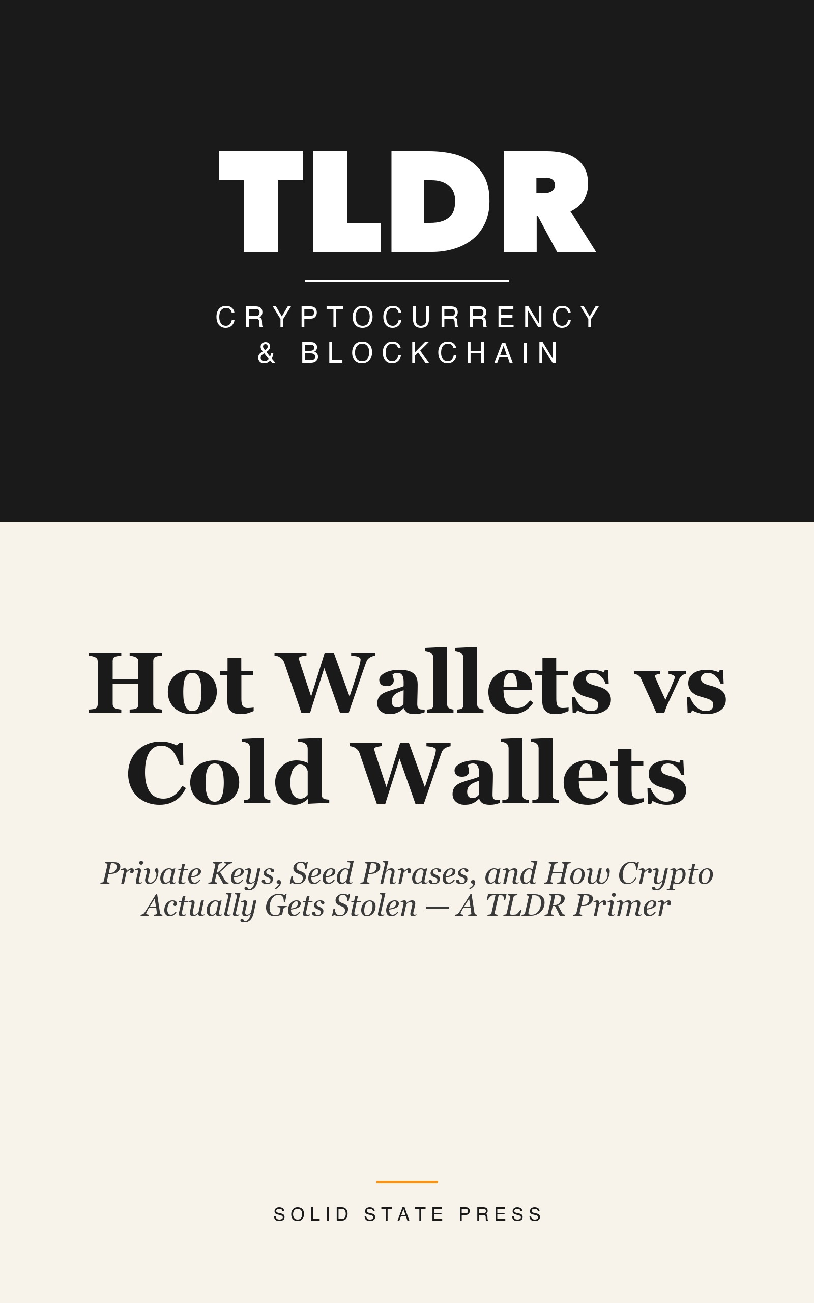 Hot Wallets vs Cold Wallets cover