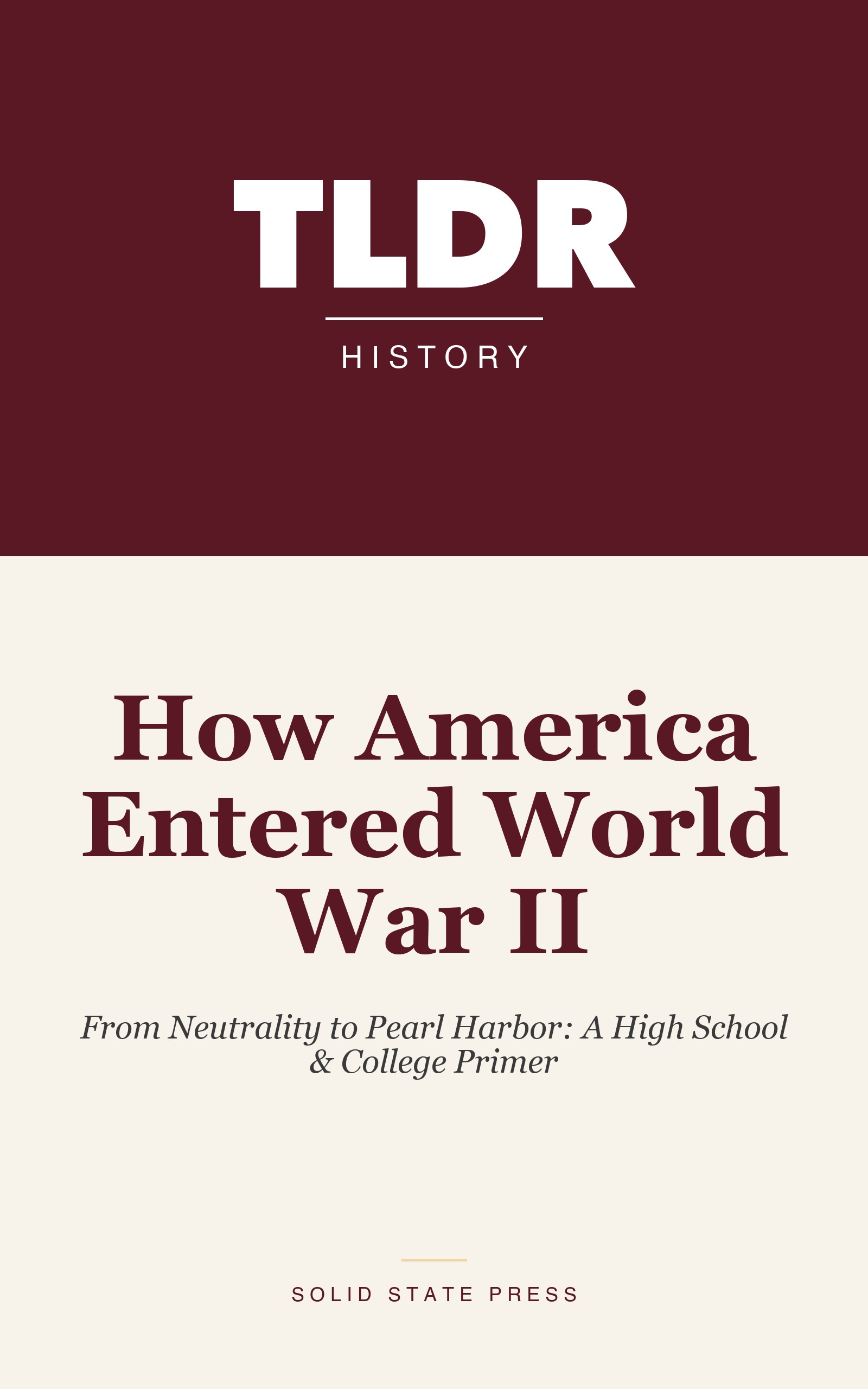 How America Entered World War II cover